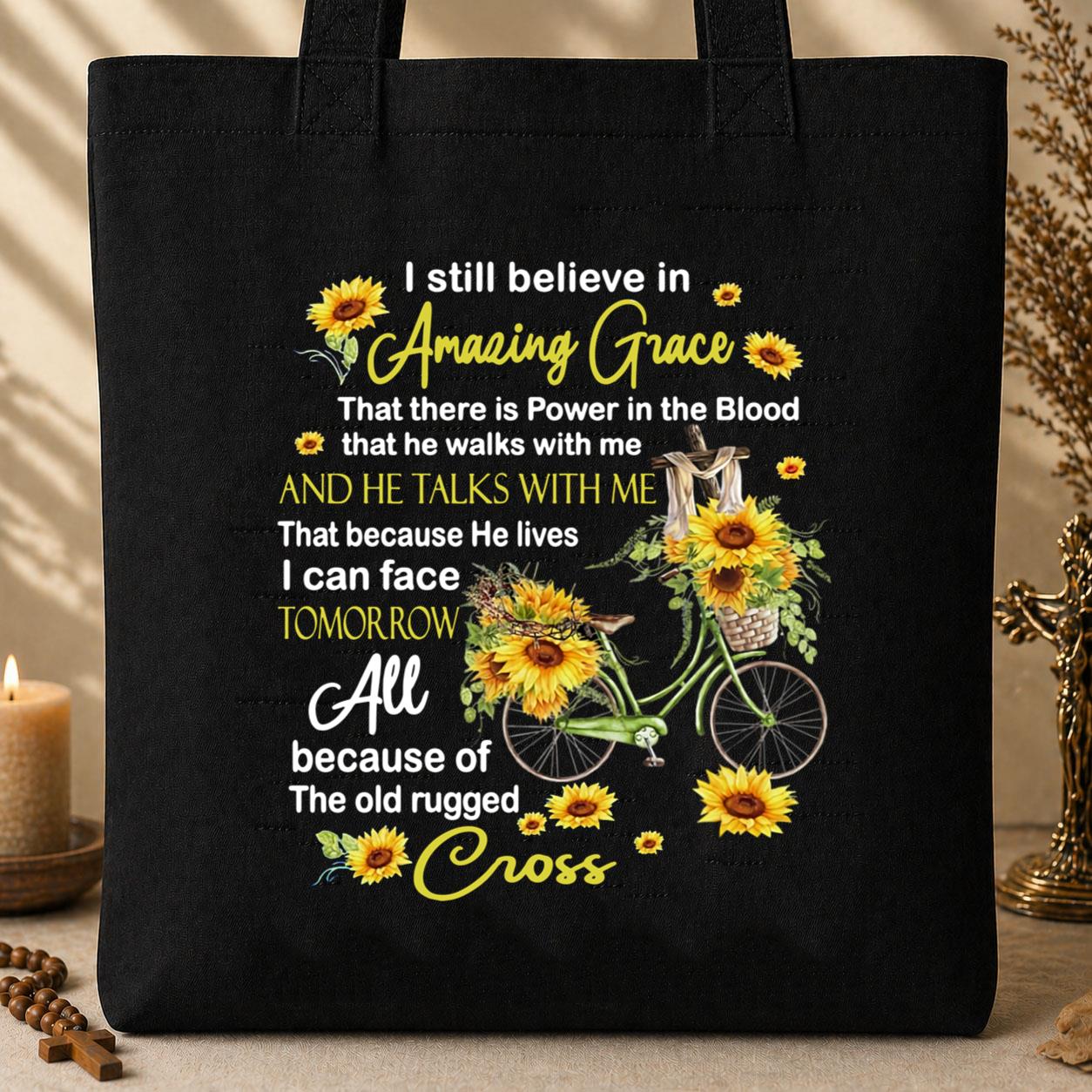 I Still Believe In Amazing Grace 01 Tote Bag