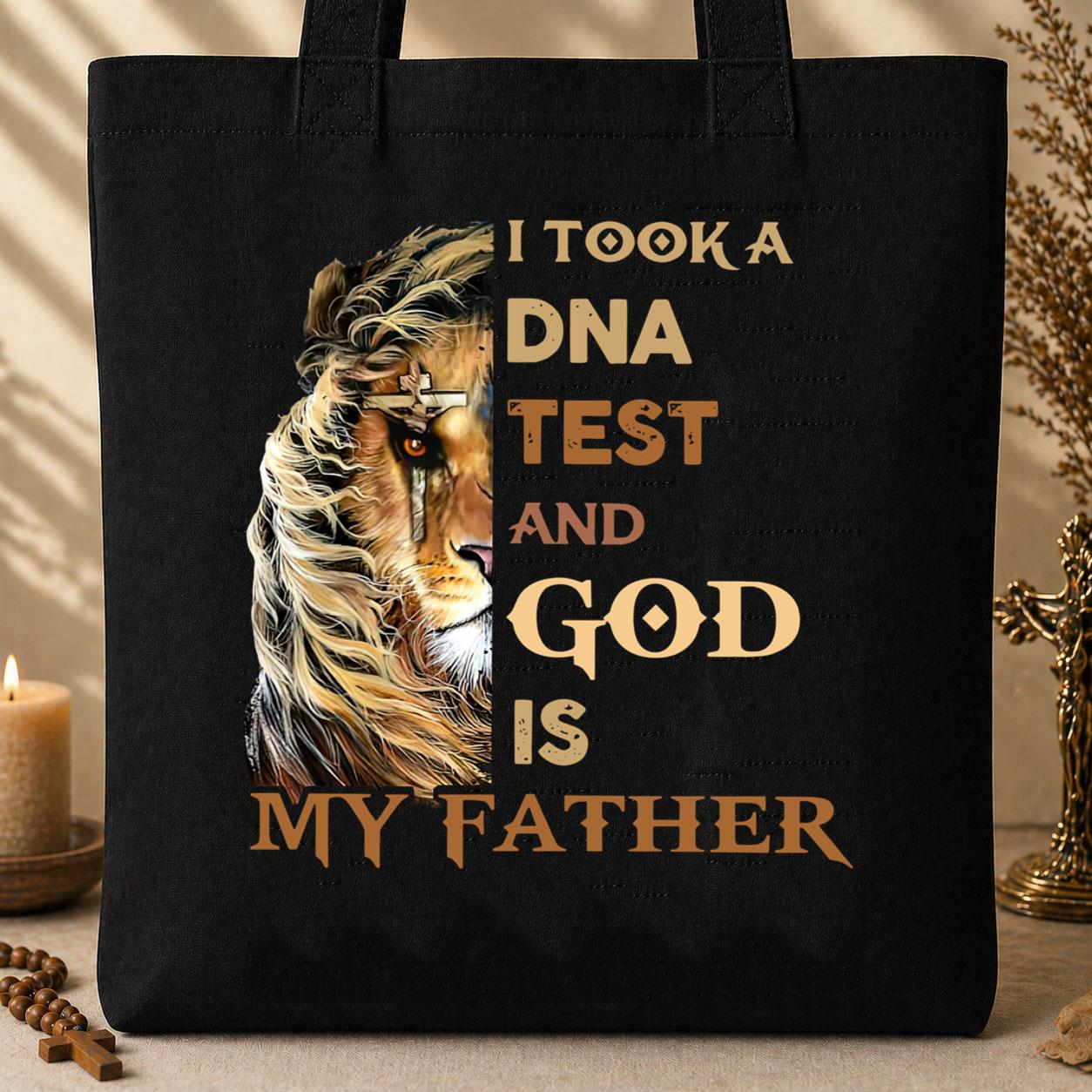 I Took A DNA Test And God Is My Father 01 Tote Bag