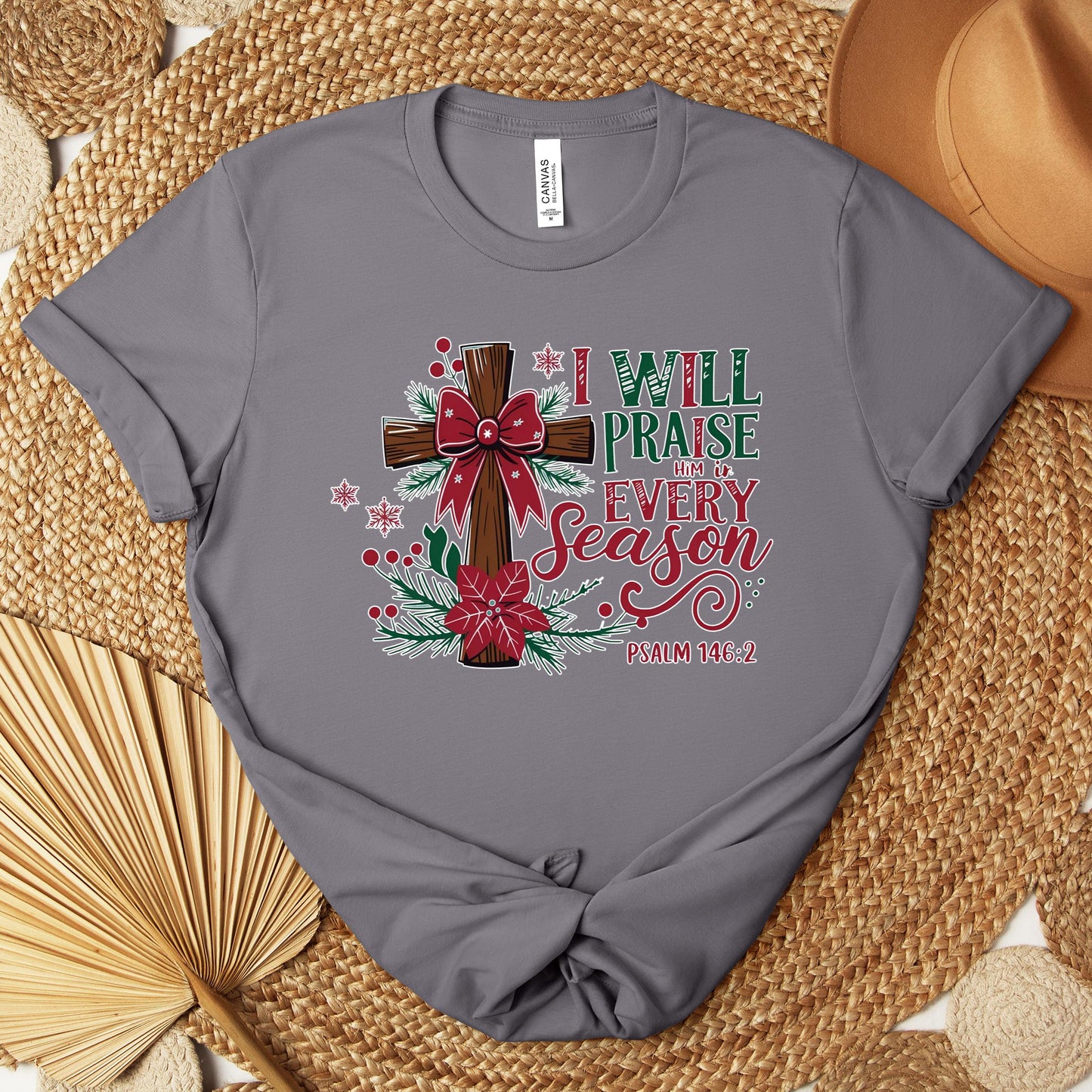 I Will Praise Him In Every Season Psalm 146.2 01 Premium T-shirt