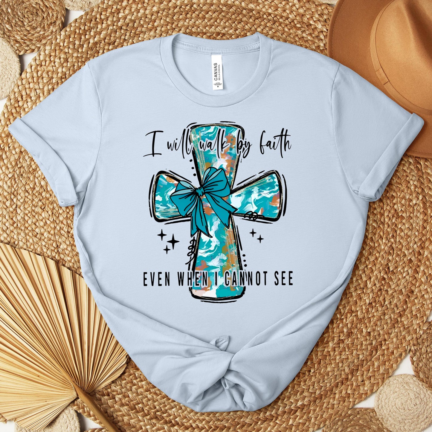 I Will Walk By Faith Even When I Cannot See Premium T-shirt