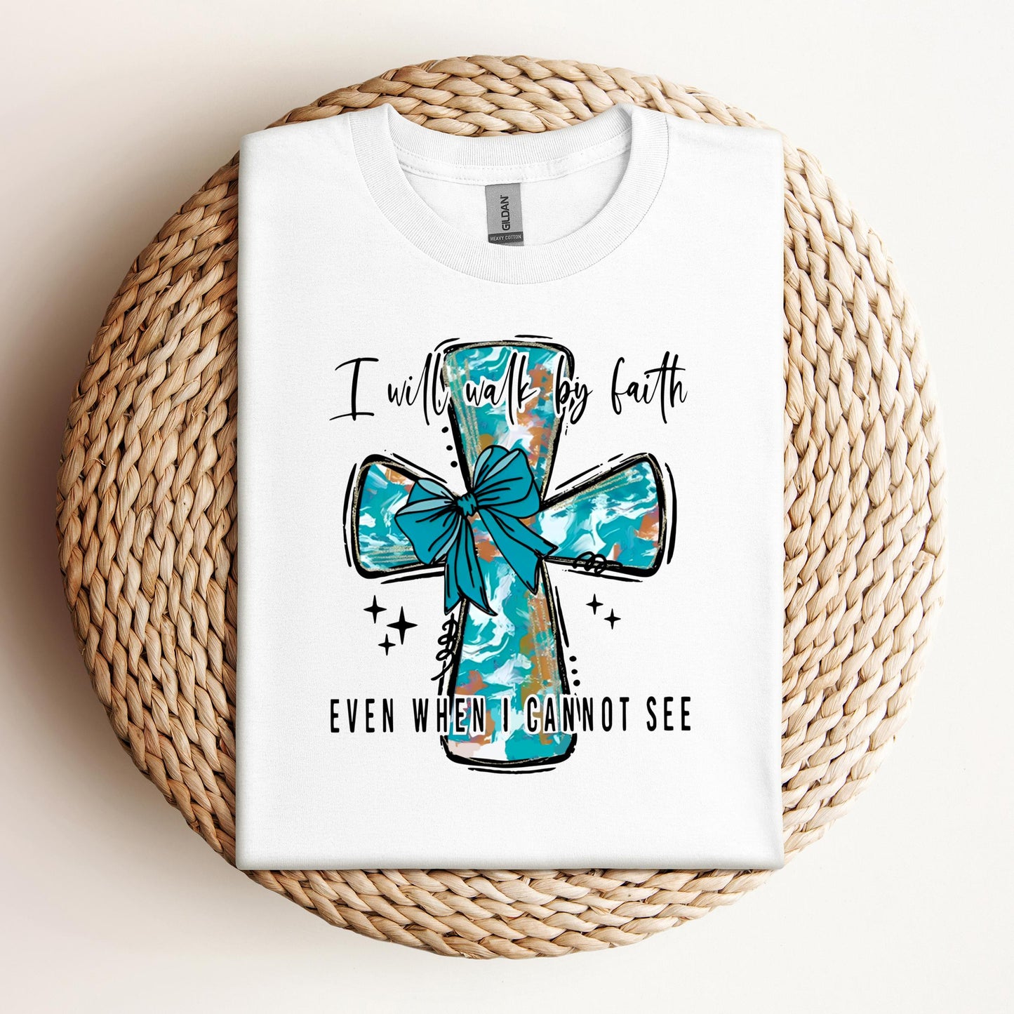 I Will Walk By Faith Even When I Cannot See