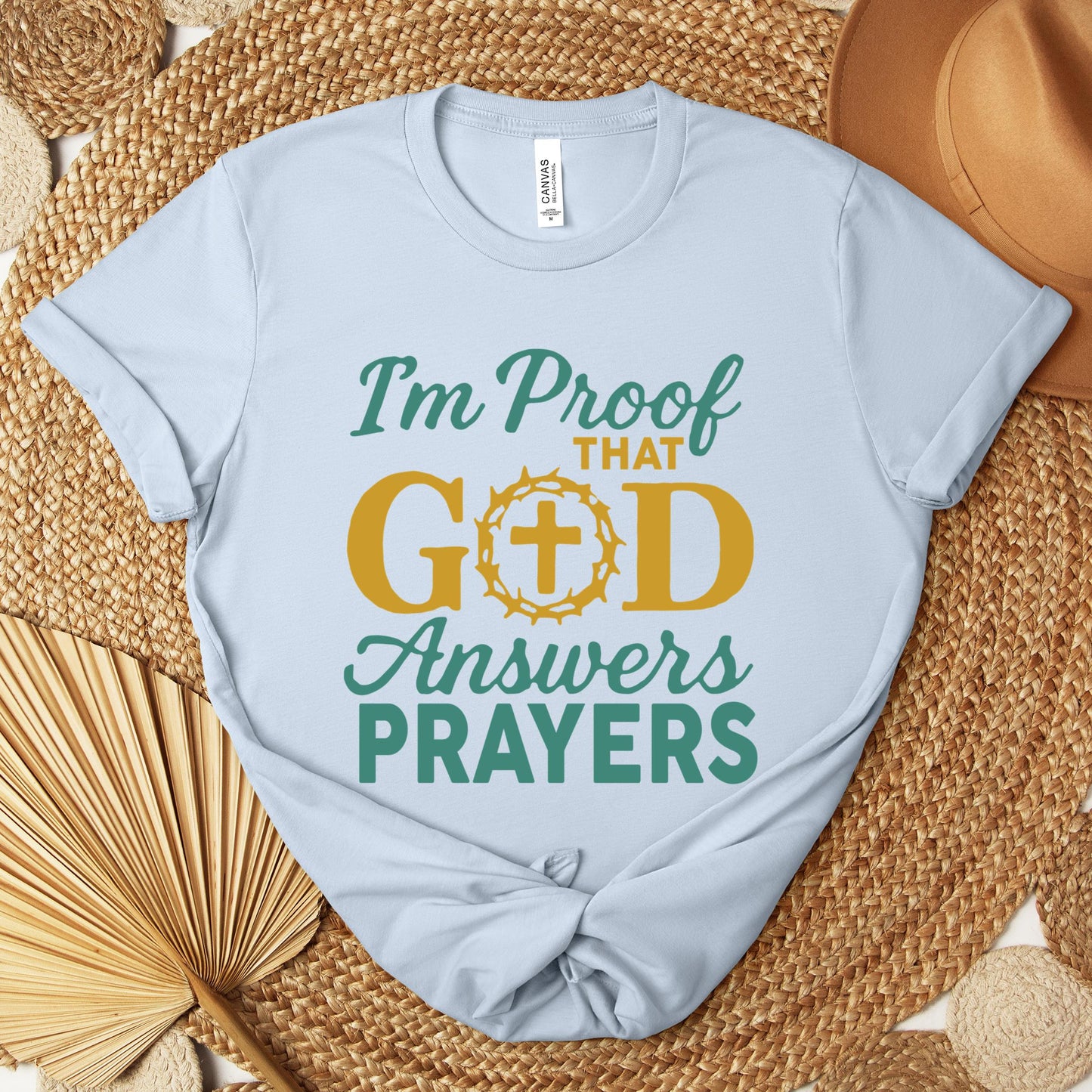 I'm Proof That God Answers Prayers 03 Premium T-shirt