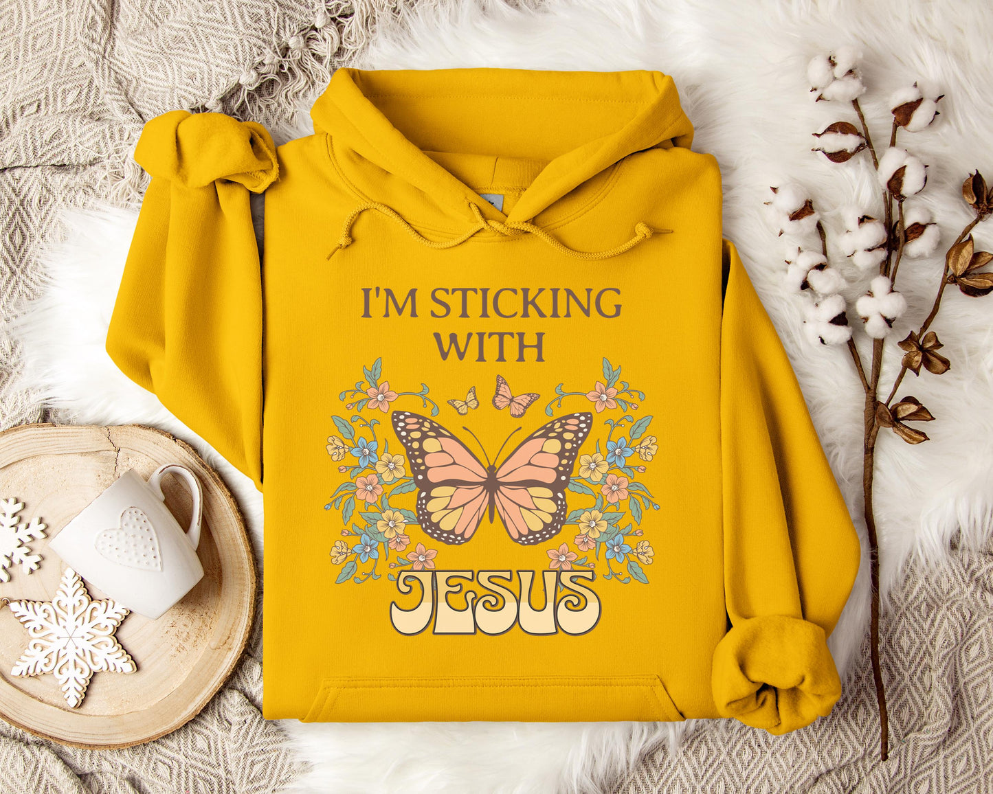 I'm Sticking With Jesus Hoodie