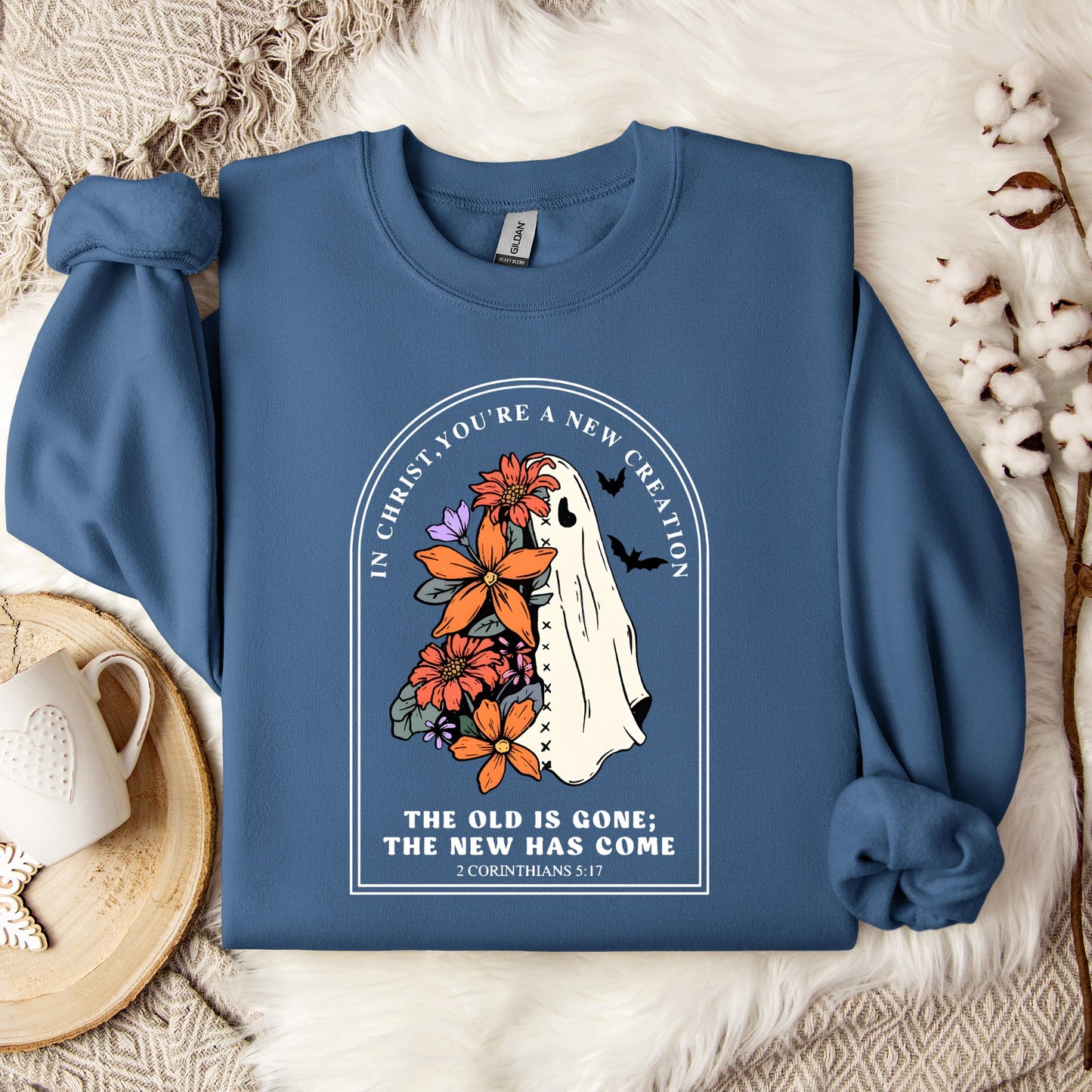 In Christ You Are A New Creation Sweatshirt