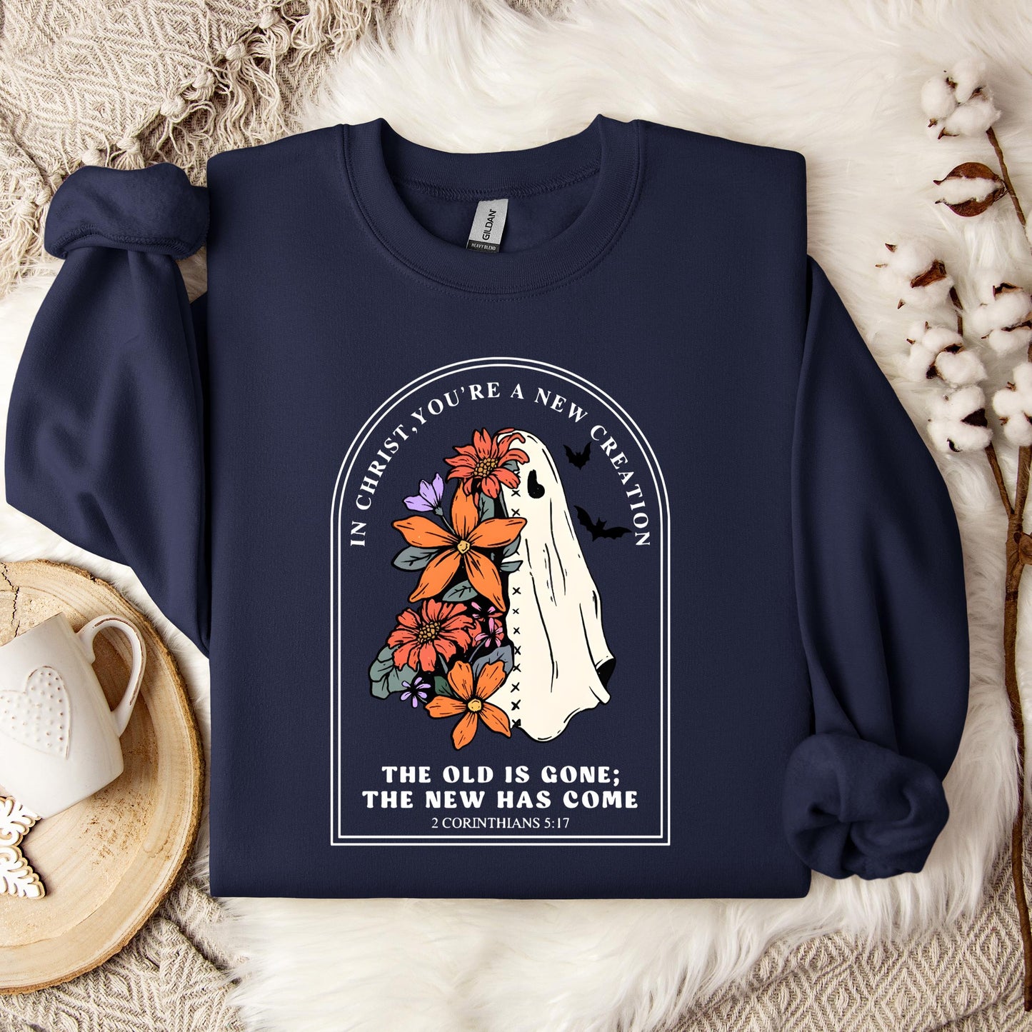 In Christ You Are A New Creation Sweatshirt