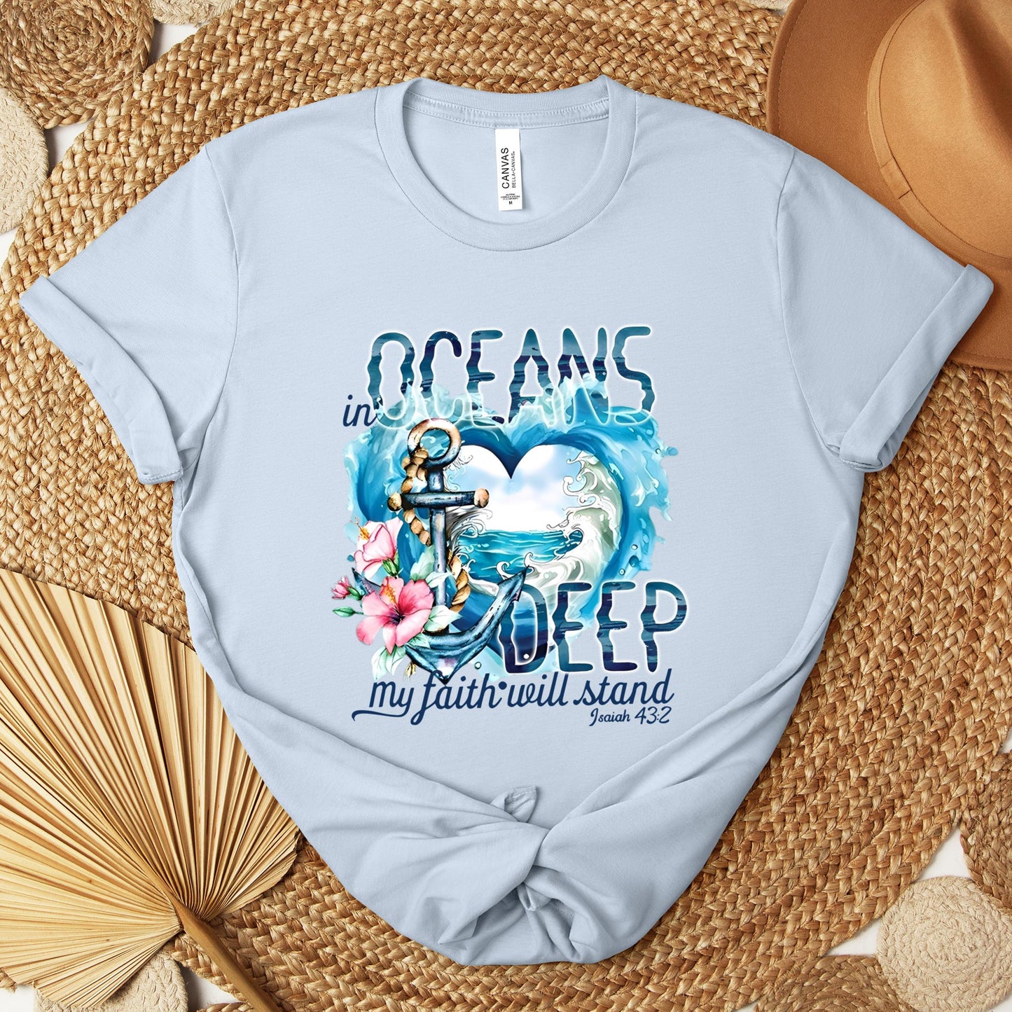 In Oceans Deep My Faith Will Stand Isaiah 43.2 Premium T-shirt