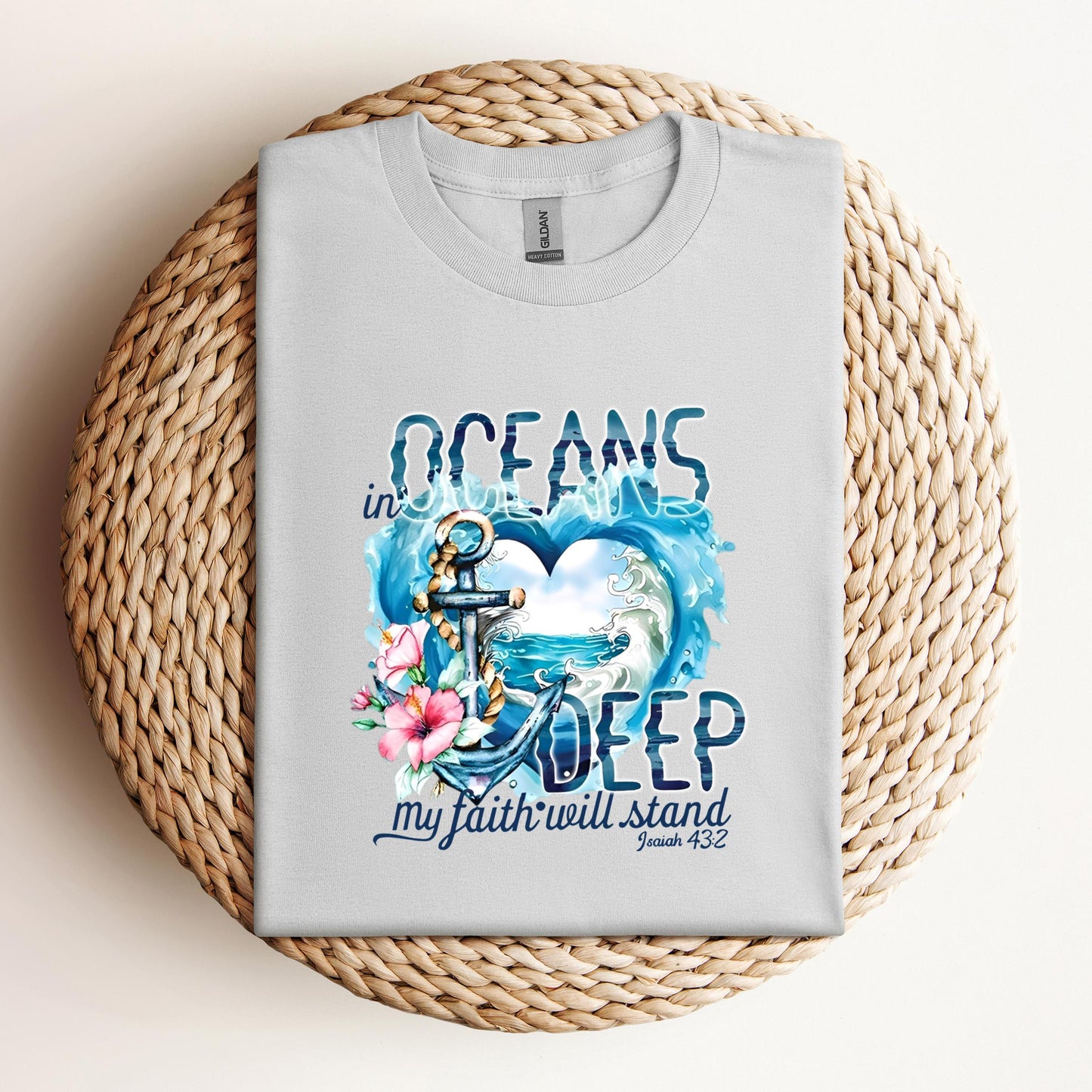 In Oceans Deep My Faith Will Stand Isaiah 43.2