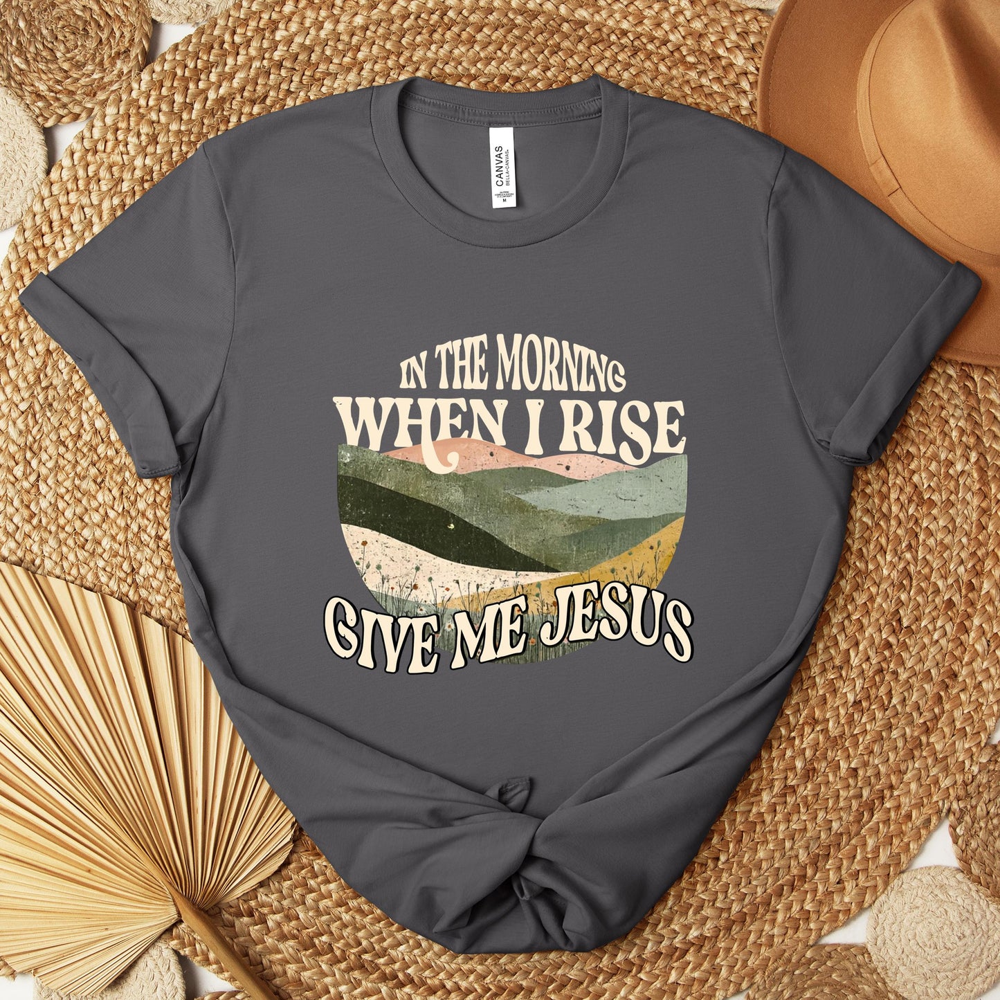 In The Morning When I Rise Give Me Jesus Premium T-shirt