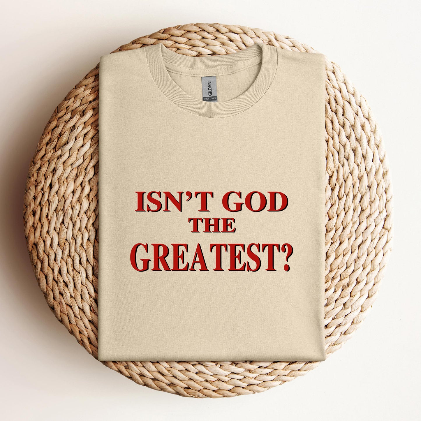 Isn't God The Greatest