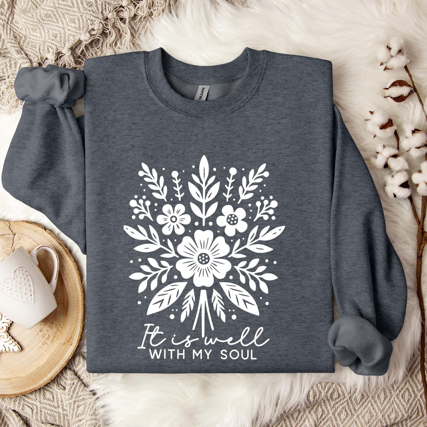 It Is Well With My Soul 01 Sweatshirt