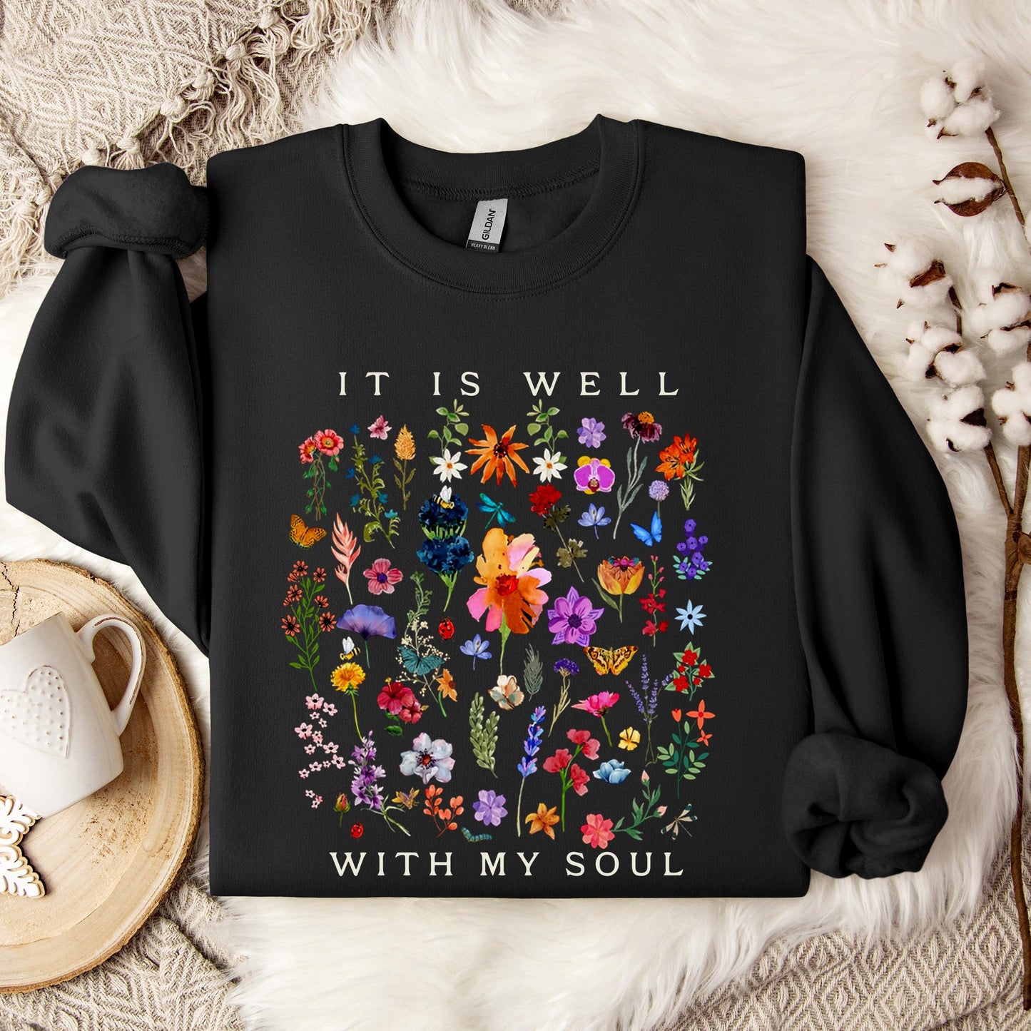 It Is Well With My Soul 02 Sweatshirt