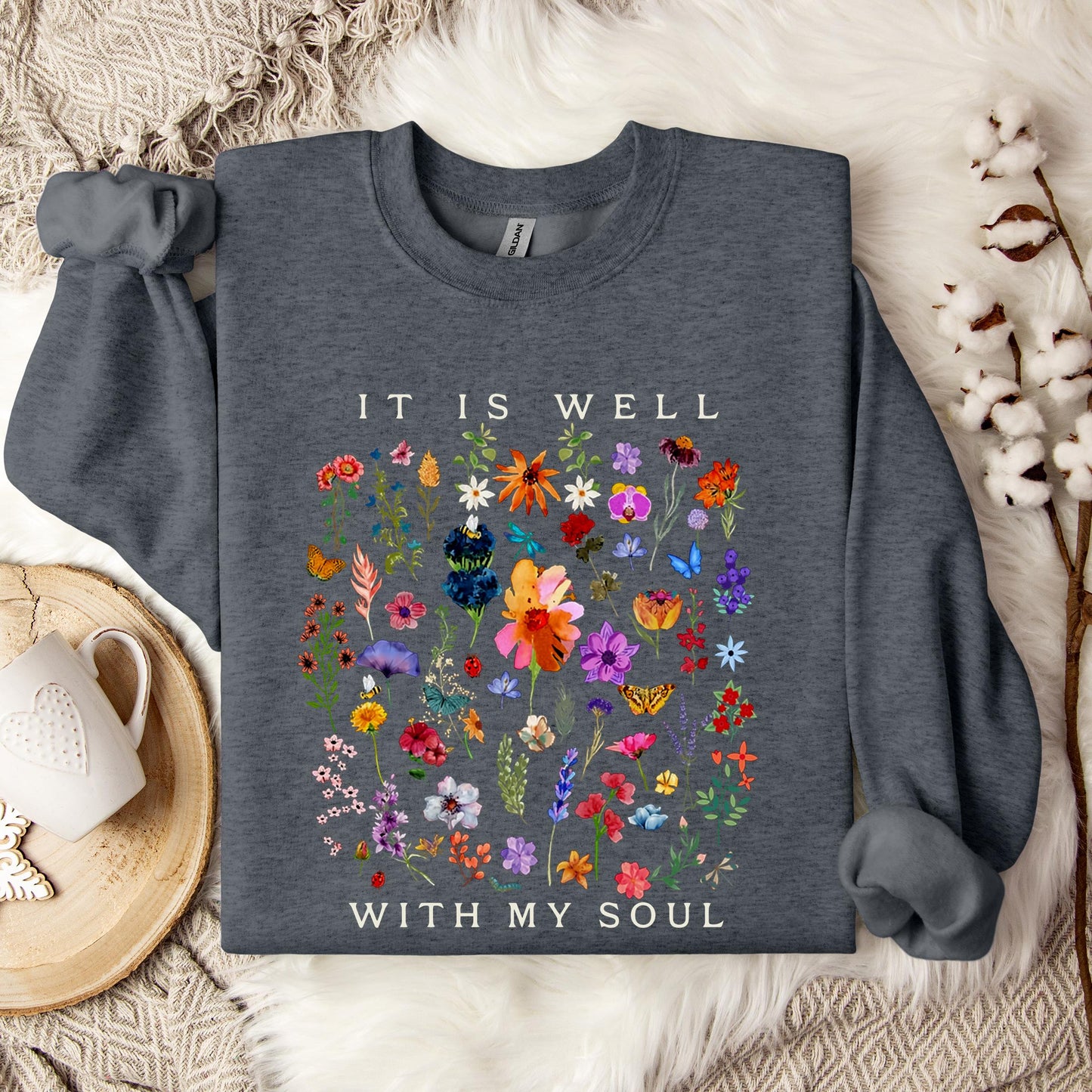 It Is Well With My Soul 02 Sweatshirt