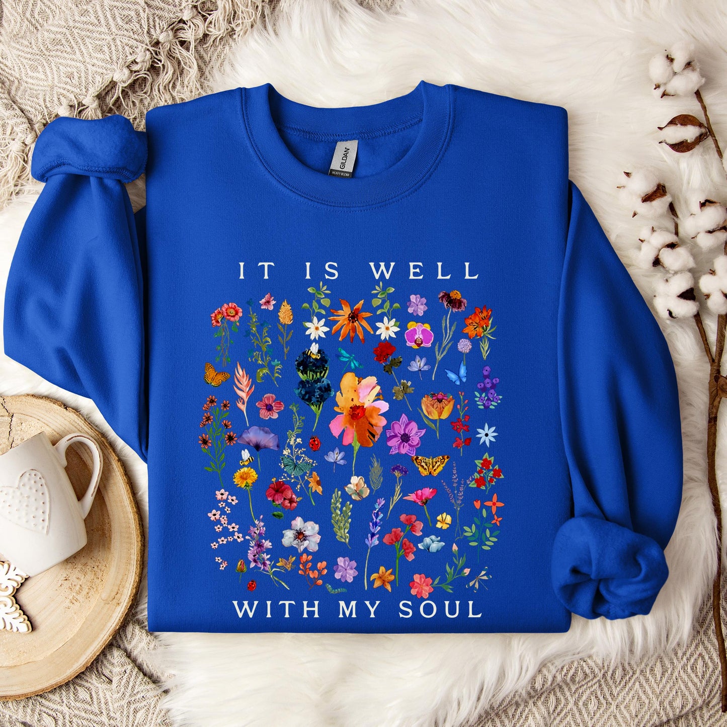 It Is Well With My Soul 02 Sweatshirt