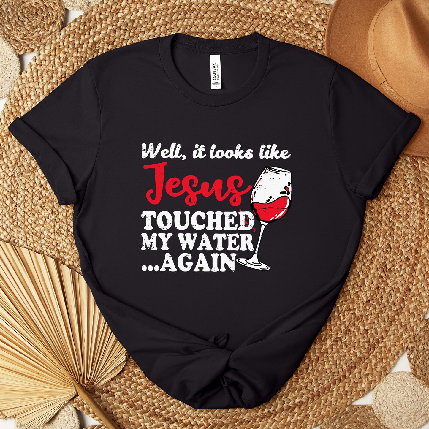 It Looks Like Jesus Touched My Water Again Premium T-shirt