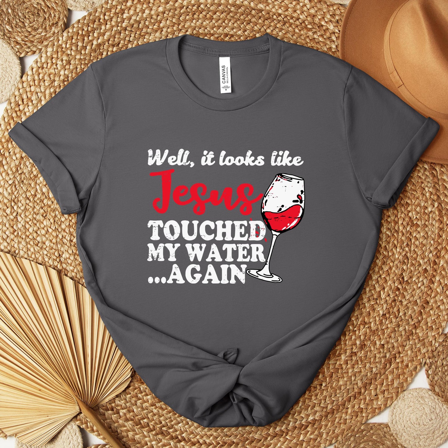 It Looks Like Jesus Touched My Water Again Premium T-shirt