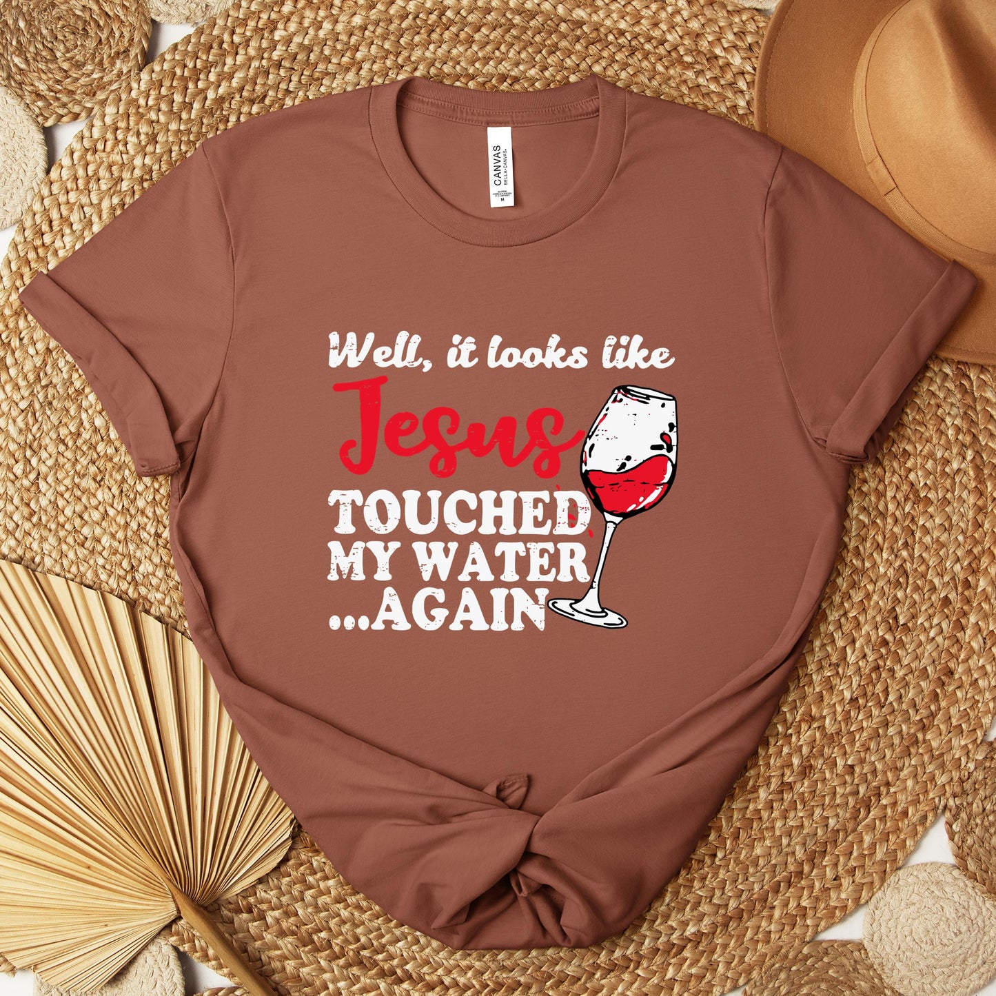 It Looks Like Jesus Touched My Water Again Premium T-shirt