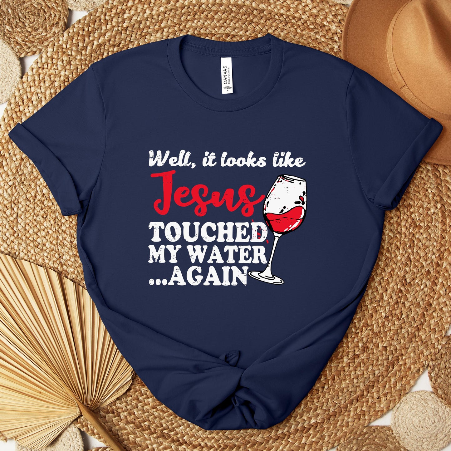 It Looks Like Jesus Touched My Water Again Premium T-shirt