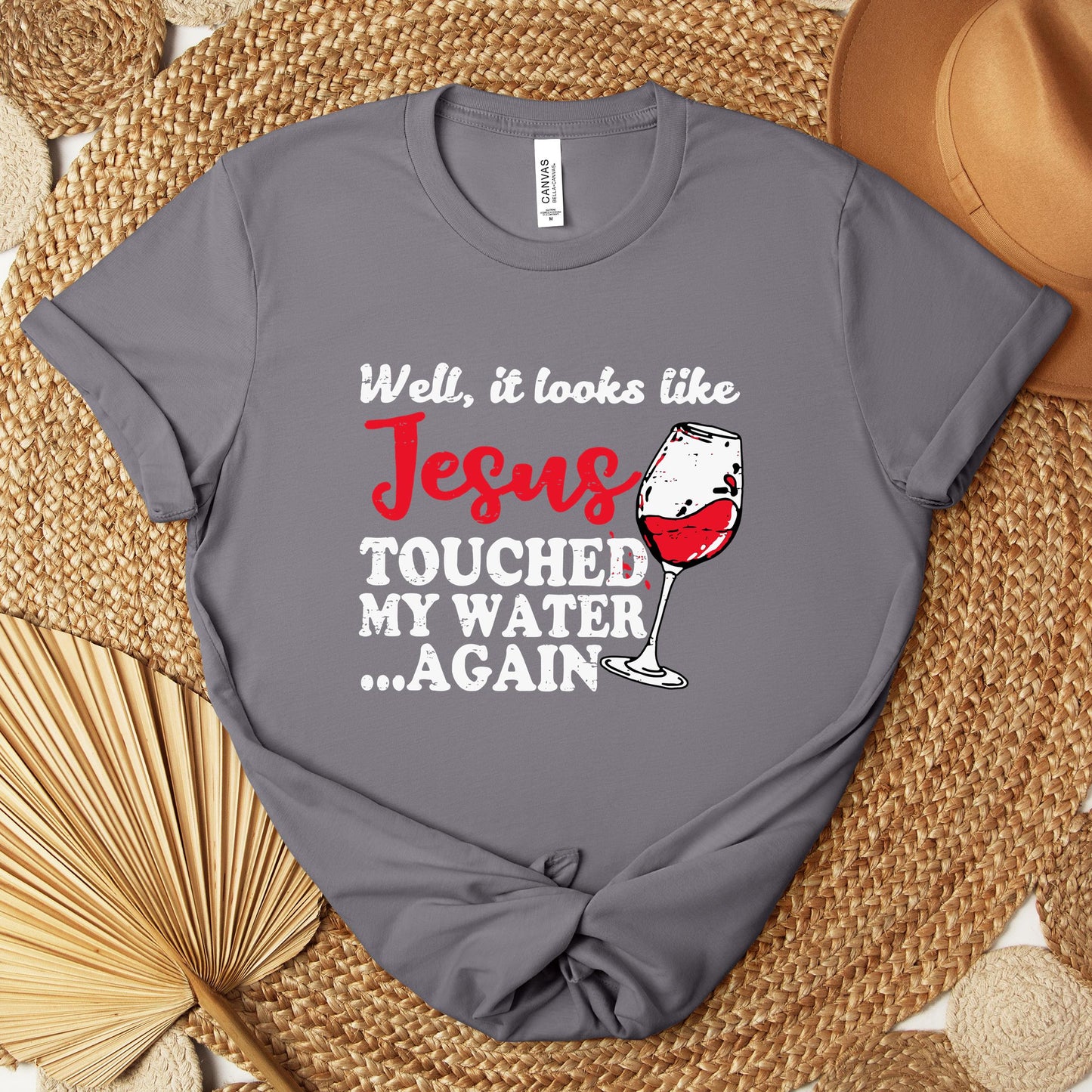 It Looks Like Jesus Touched My Water Again Premium T-shirt