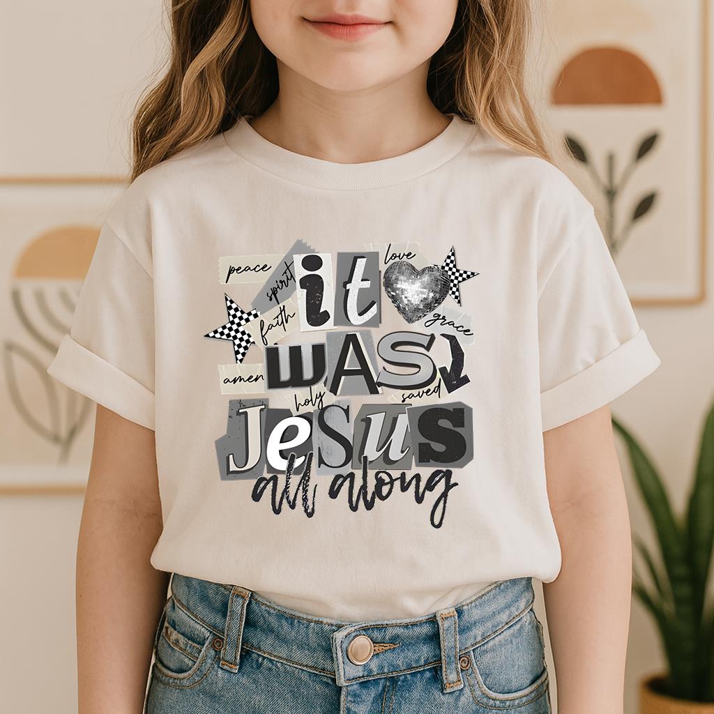 It Was Jesus All Along