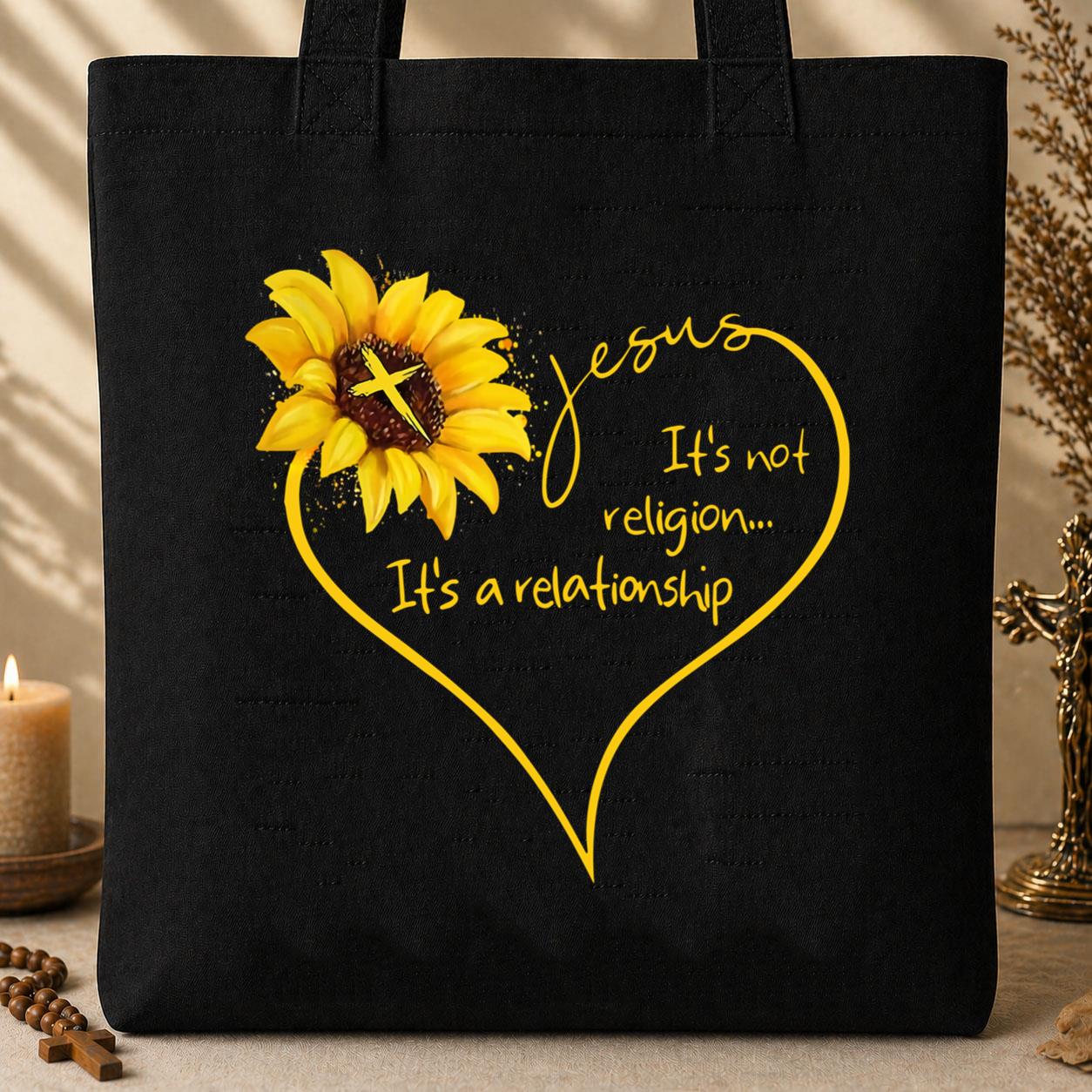 It_s Not Religion It_s A Relationship Tote Bag