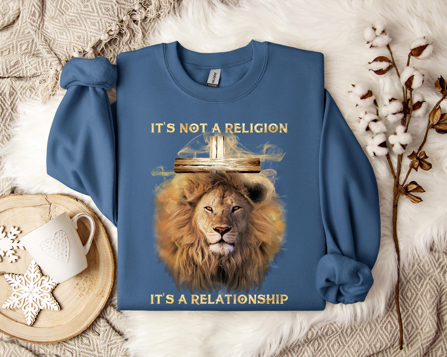 It's Not A Religion It's A Relationship Sweatshirt