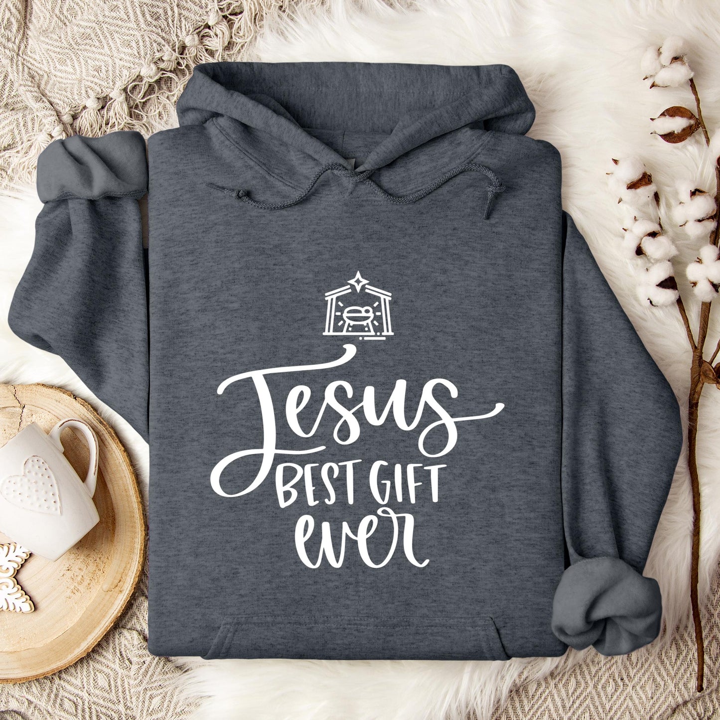 Jesus Best Gift Ever Hoodie