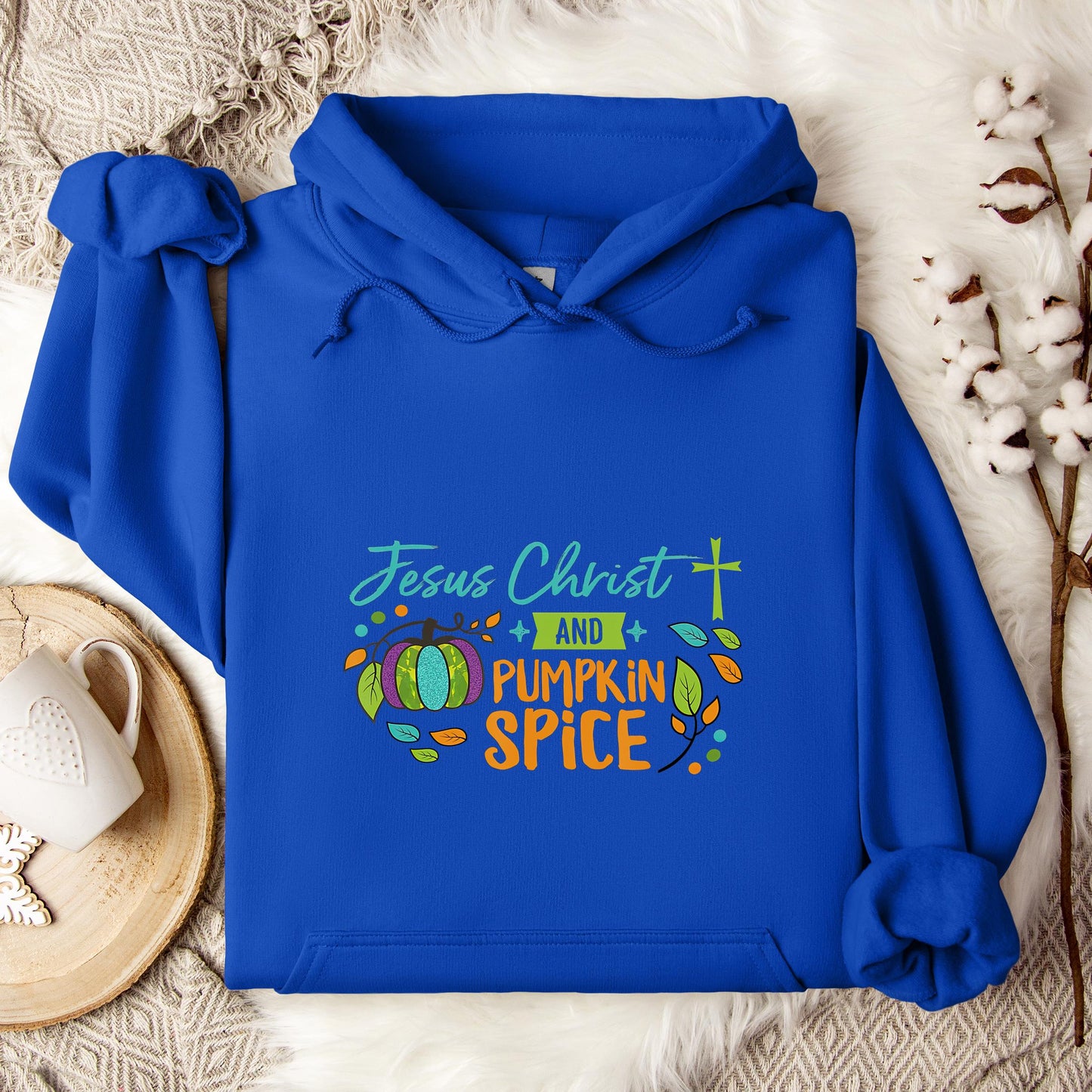 Jesus Christ And Pumpkin Spice Hoodie