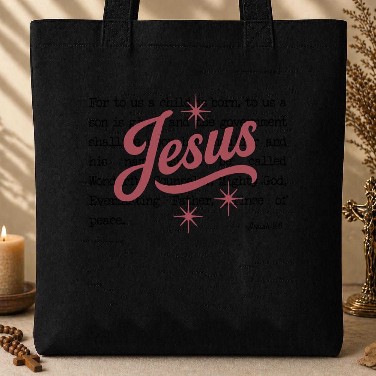 Jesus Christmas Bible Verse Isaiah 9.6 01 Tote Bag