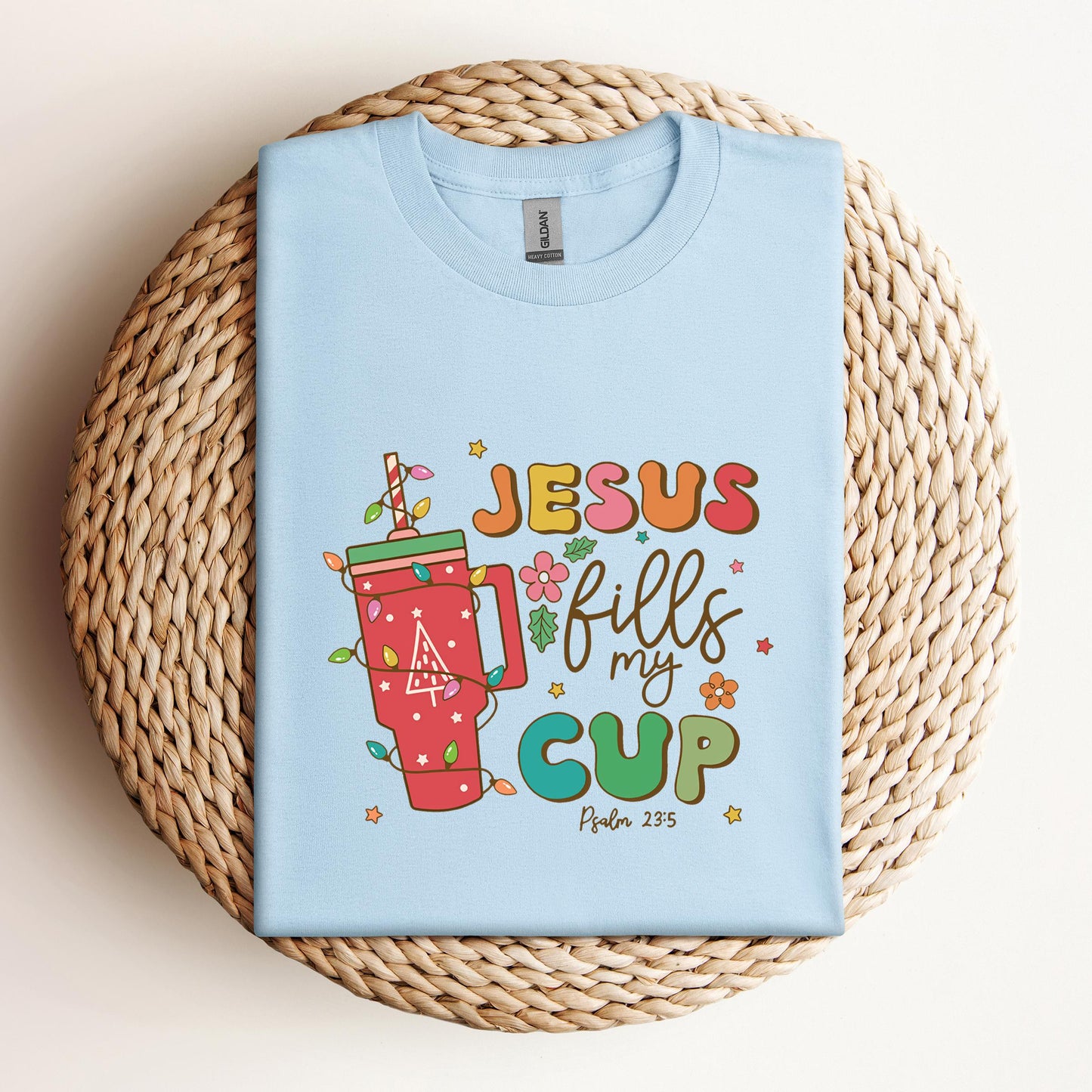 Jesus Fills My Cup Psalm 23.5
