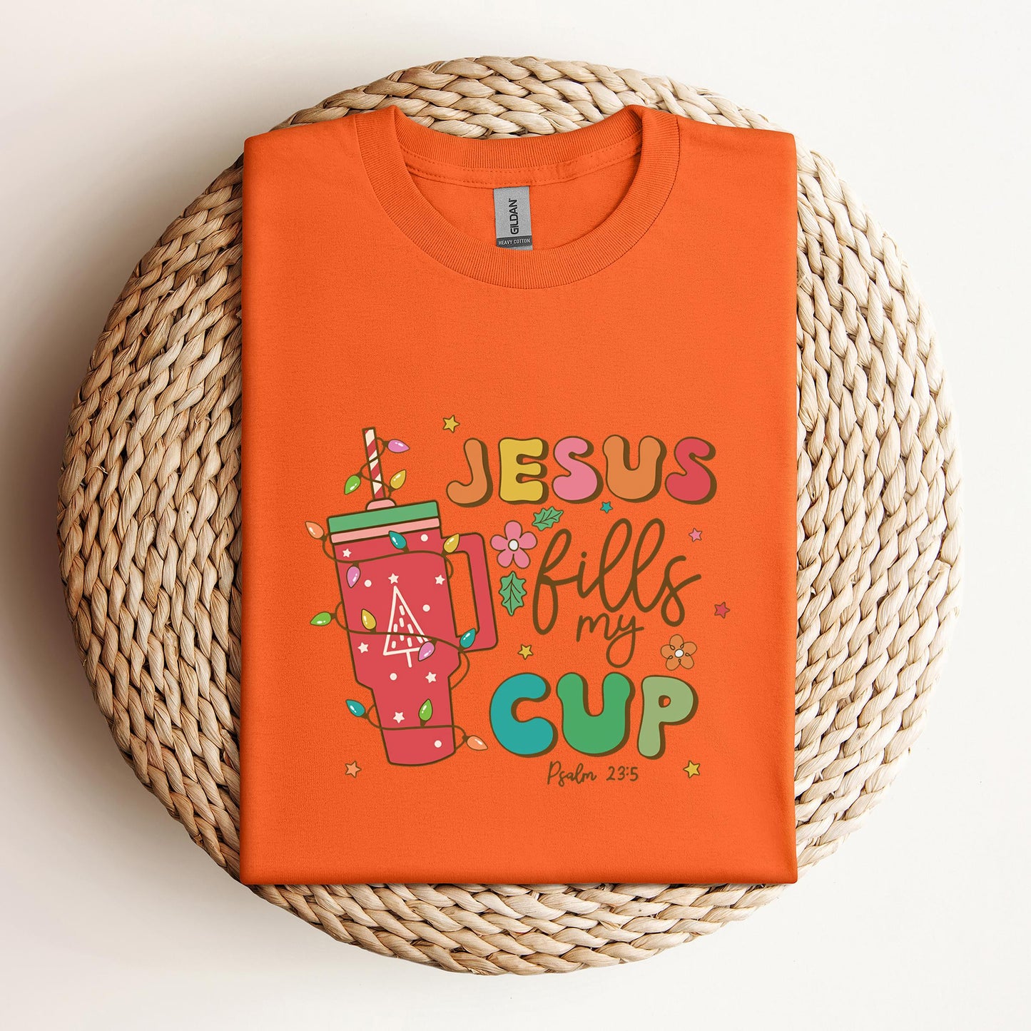 Jesus Fills My Cup Psalm 23.5