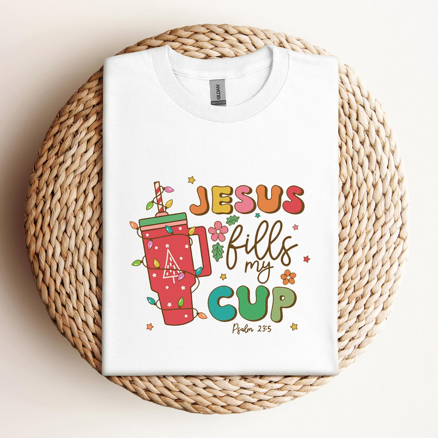 Jesus Fills My Cup Psalm 23.5