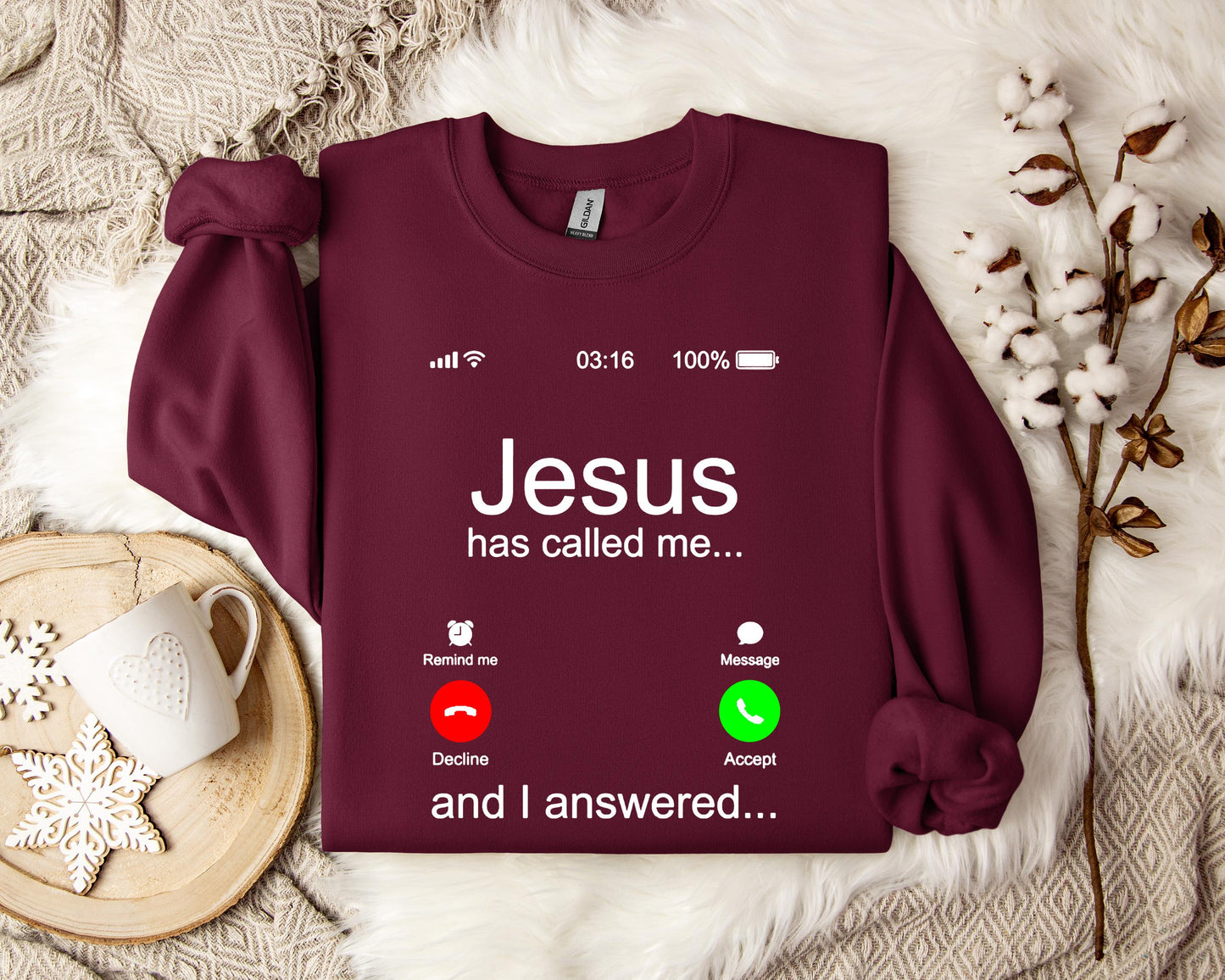 Jesus Has Called Me And I Answered Sweatshirt