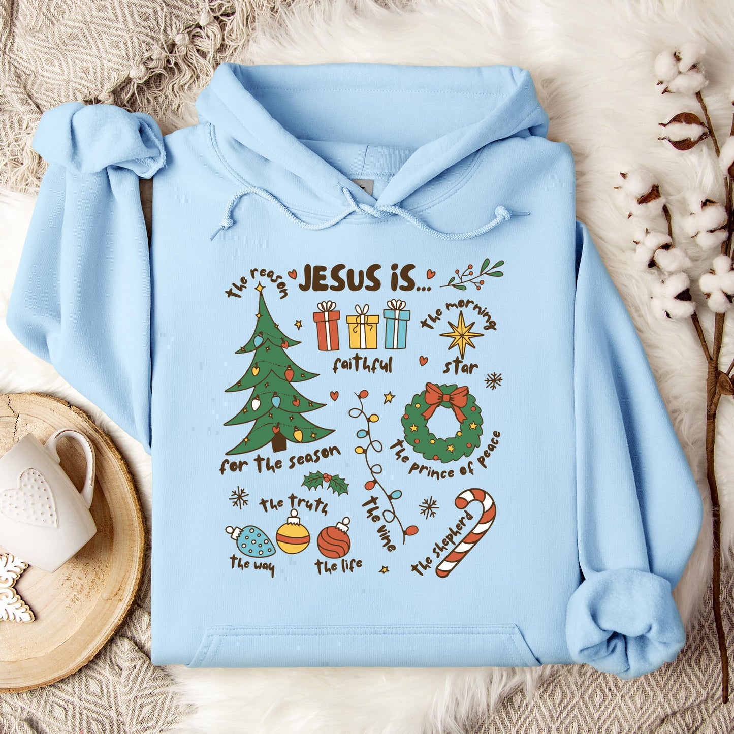Jesus Is Chirstmas Hoodie