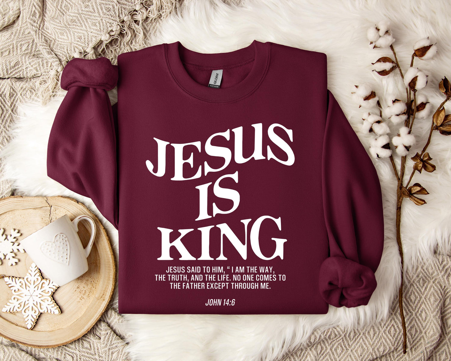 Jesus Is King John 146 Sweatshirt