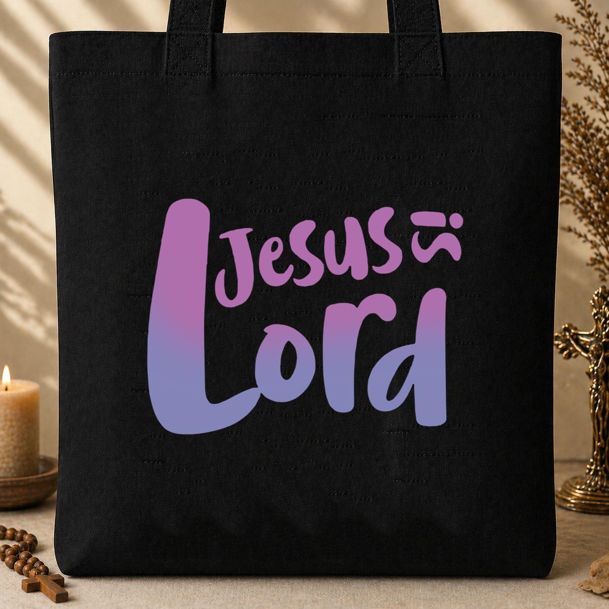 Jesus Is Lord Tote Bag