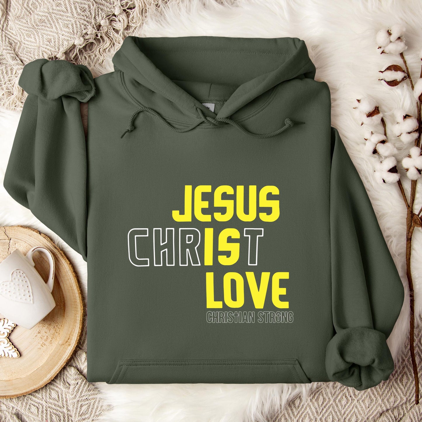 Jesus Is Love Christian Strong Hoodie