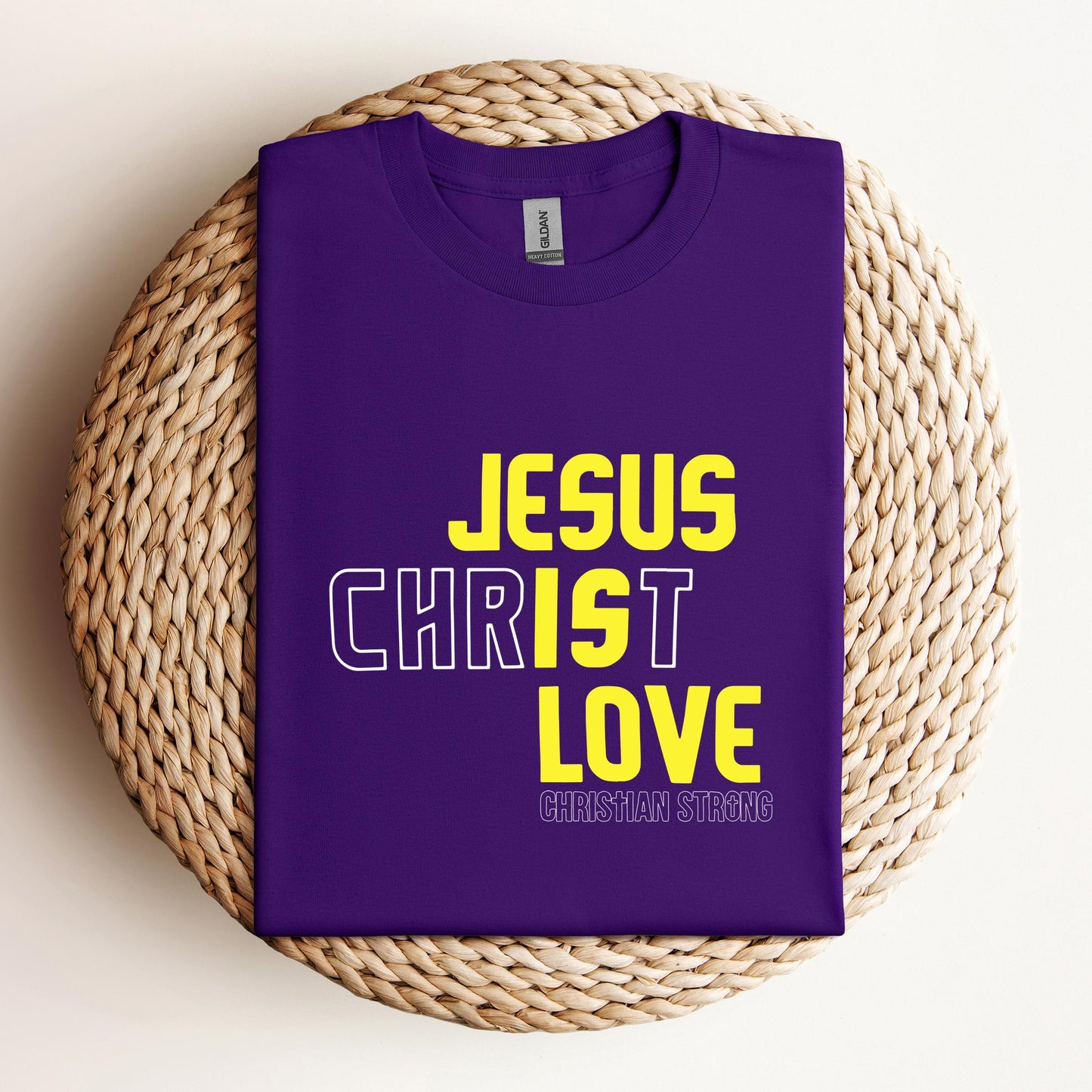 Jesus Is Love Christian Strong