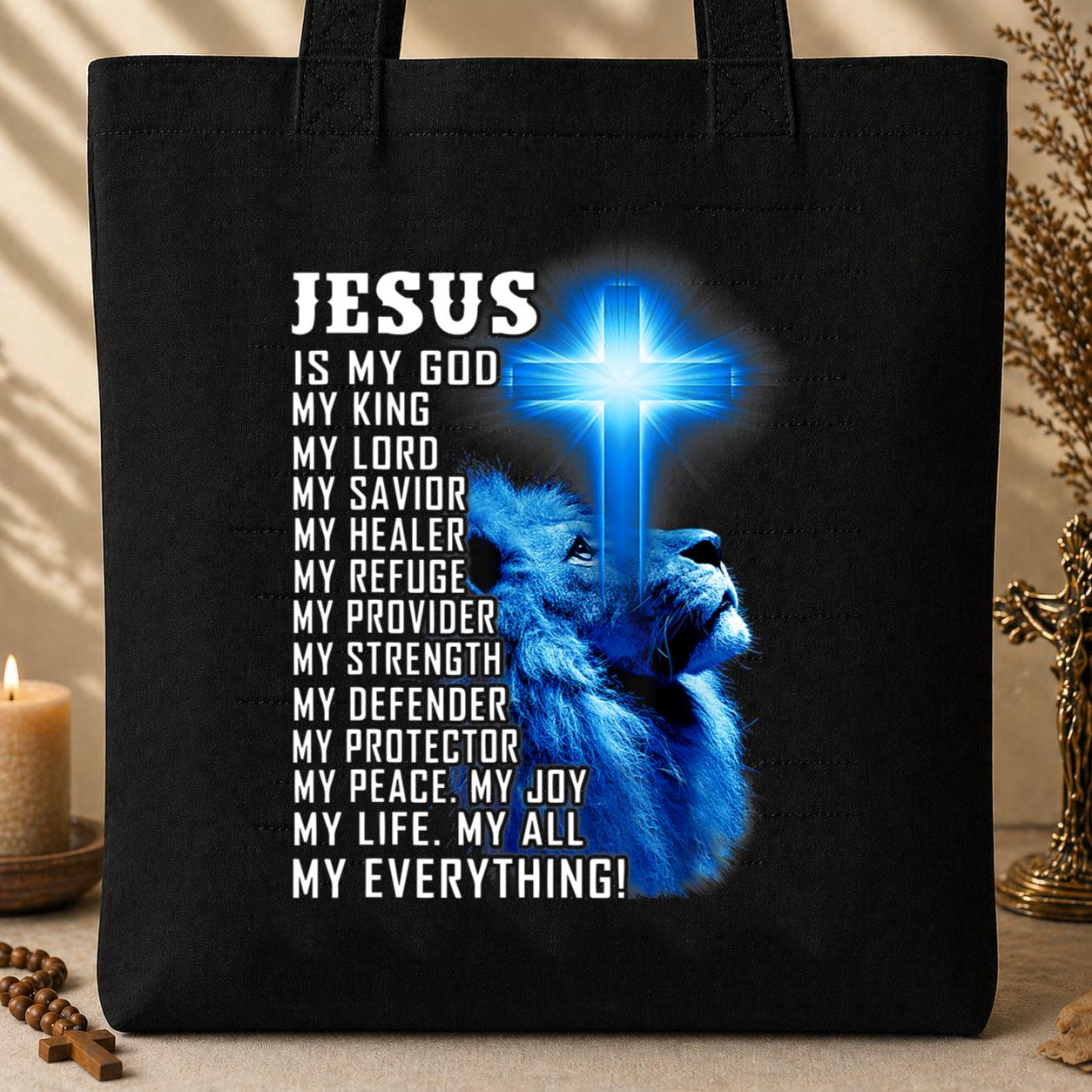 Jesus Is My Everything 03 Tote Bag
