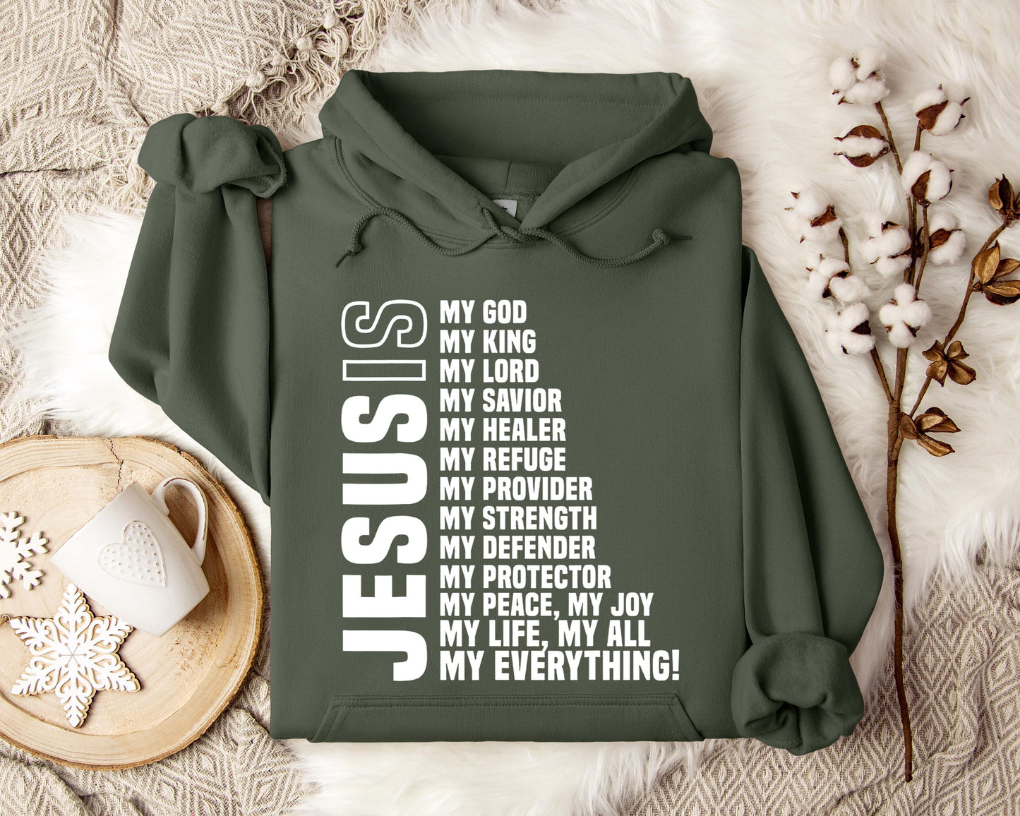 Jesus Is My God My Lord My King My Everything Hoodie