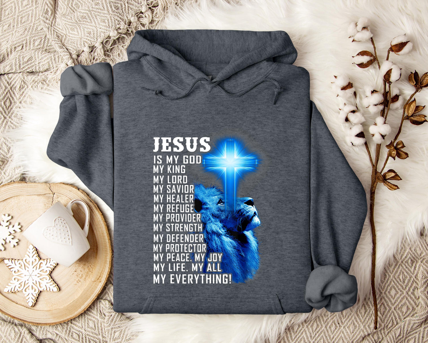 Jesus Is My Joy My Peace My Life My Everything Hoodie