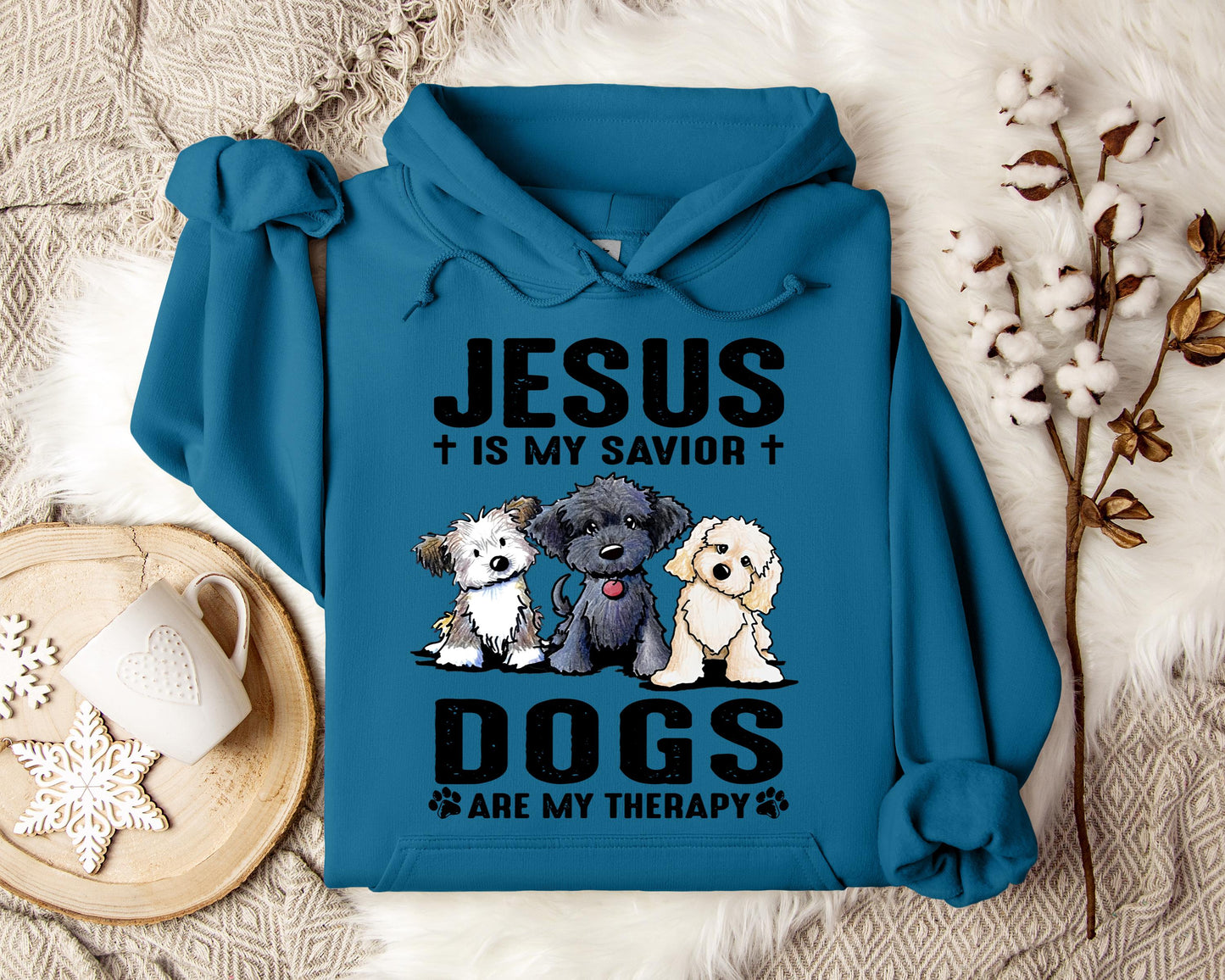 Jesus Is My Savior Dogs Are My Therapy