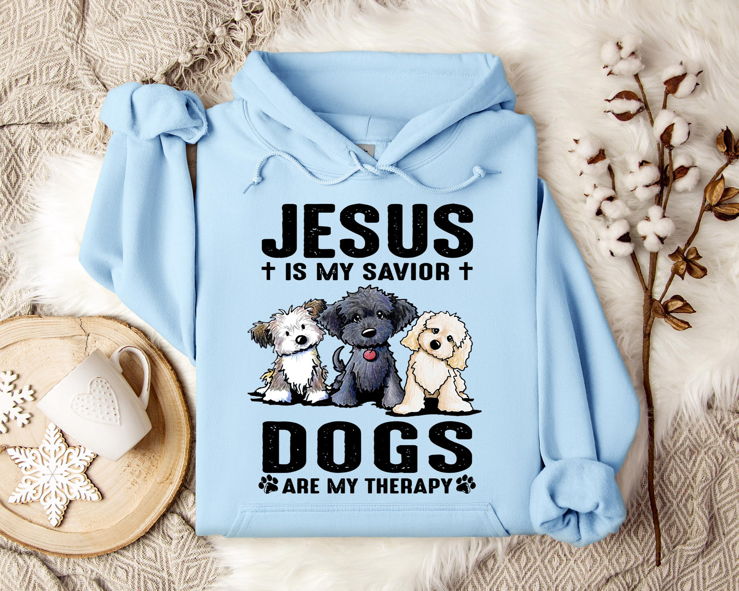 Jesus Is My Savior Dogs Are My Therapy