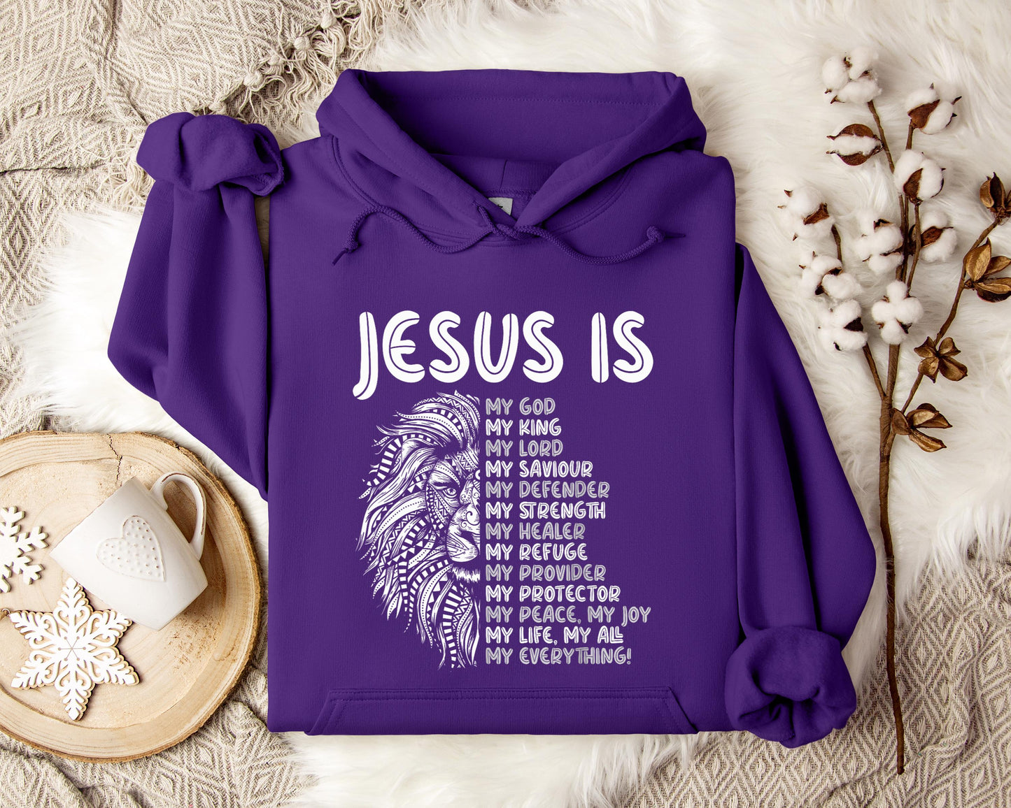 Jesus Is My Saviour My Defender My Strength My Everything Hoodie