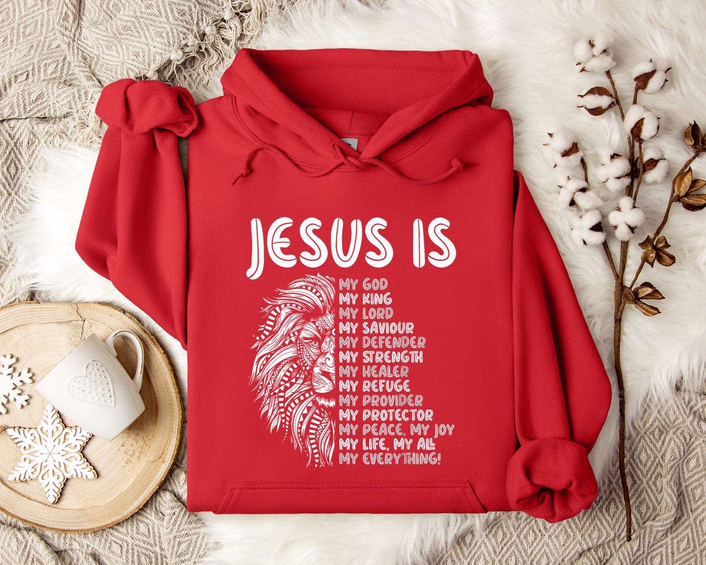 Jesus Is My Saviour My Defender My Strength My Everything Hoodie