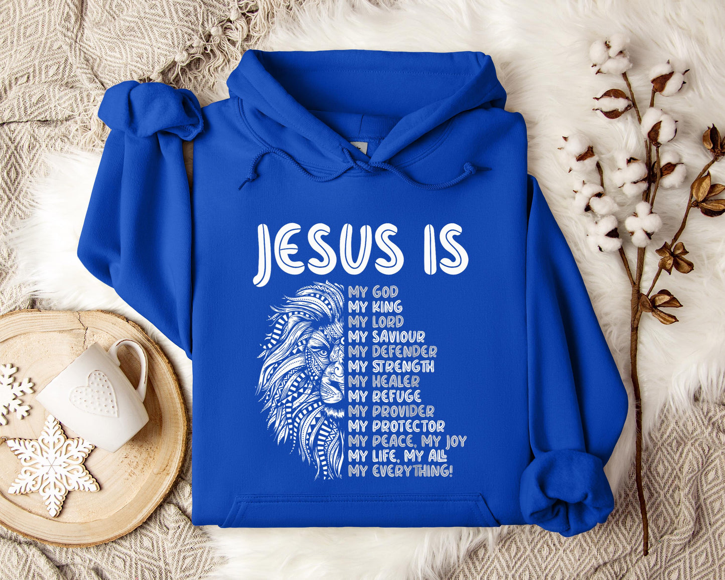 Jesus Is My Saviour My Defender My Strength My Everything Hoodie