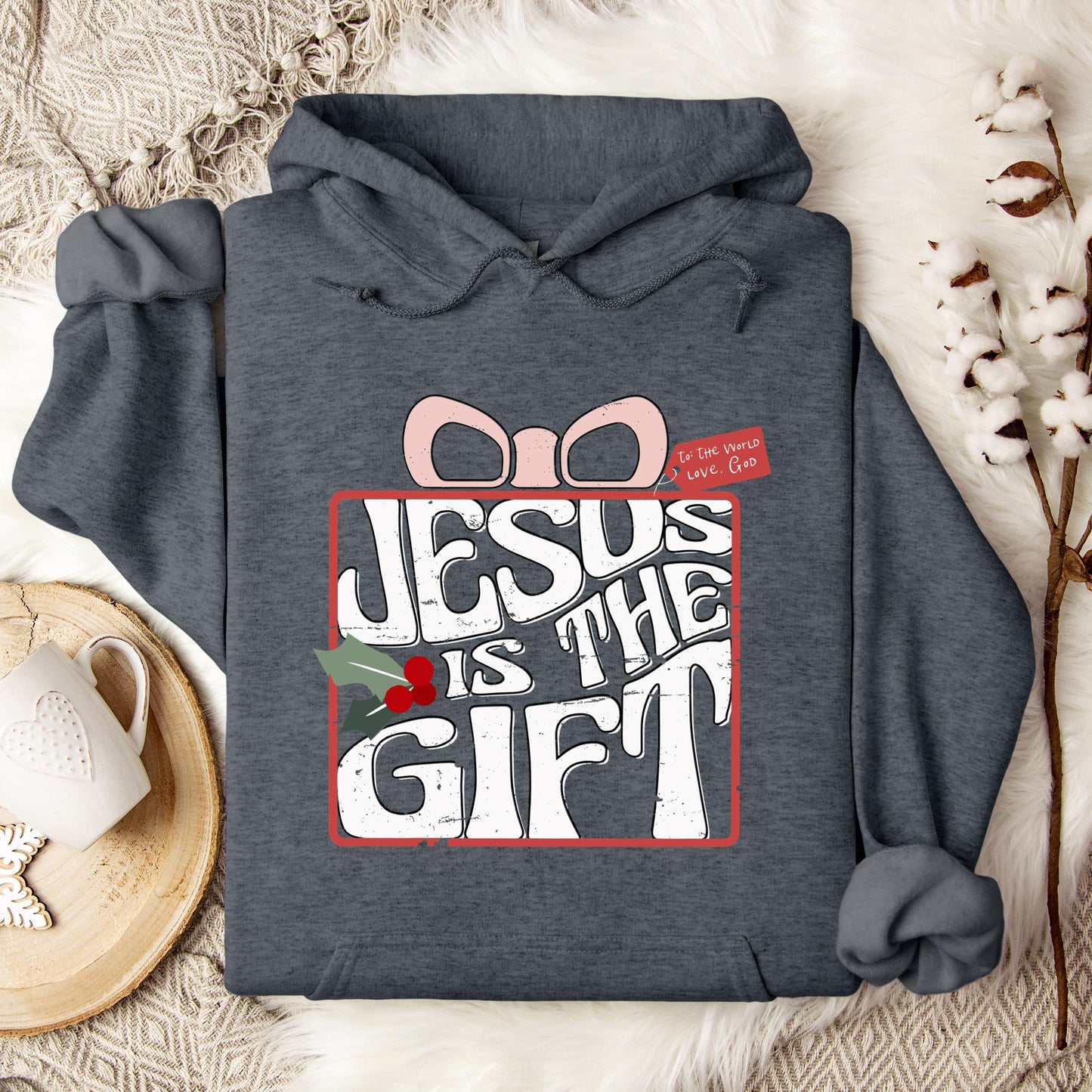 Jesus Is The Gift Hoodie