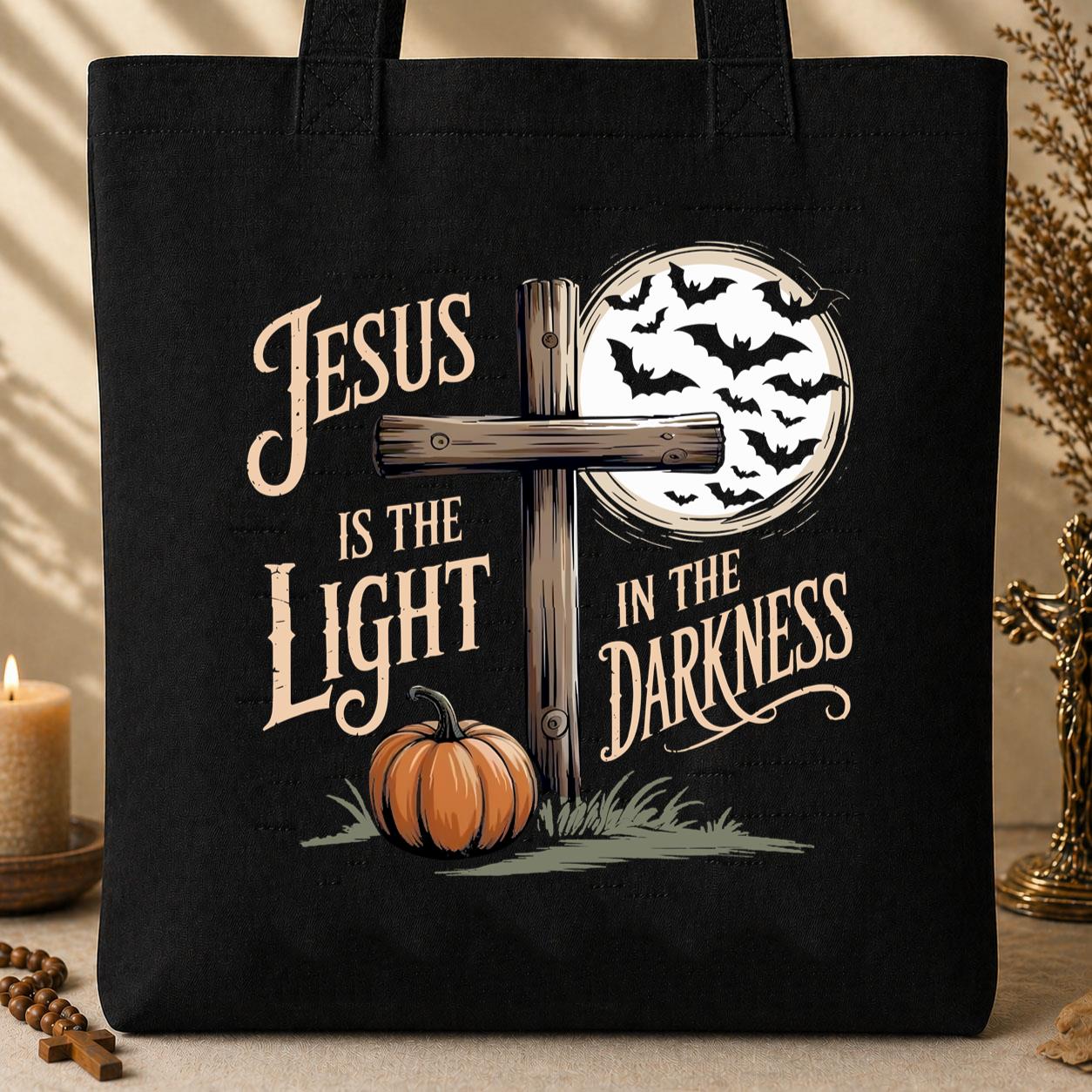 Jesus Is The Light In The Darkness Tote Bag
