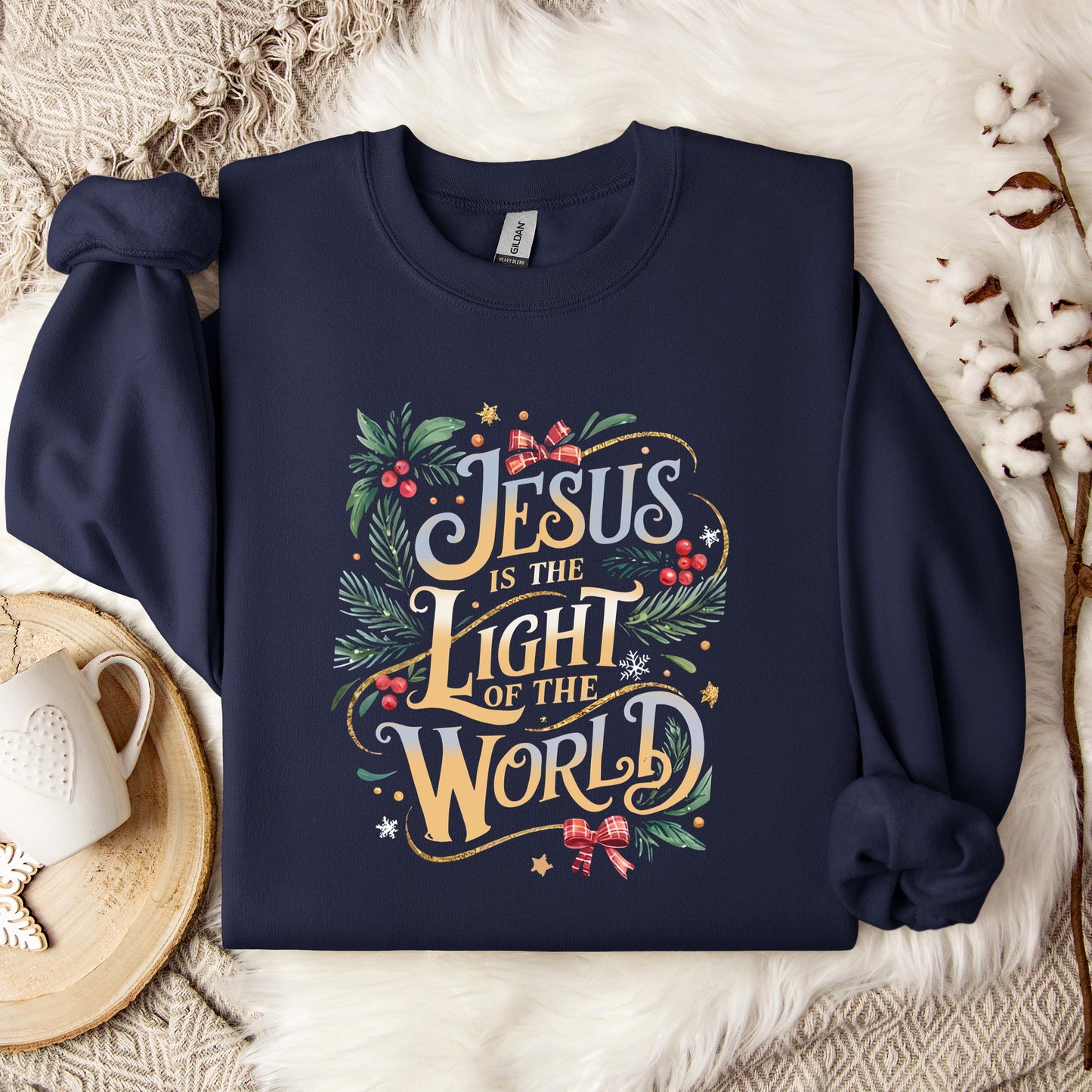 Jesus Is The Light Of The World 01 Sweatshirt