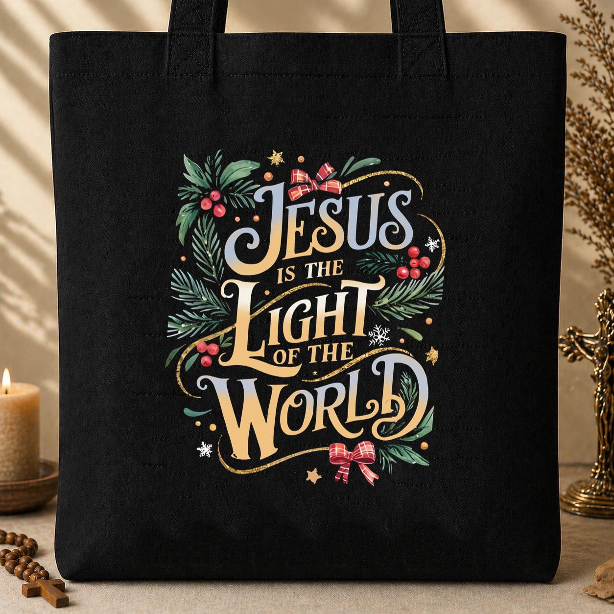 Jesus Is The Light Of The World 01 Tote Bag