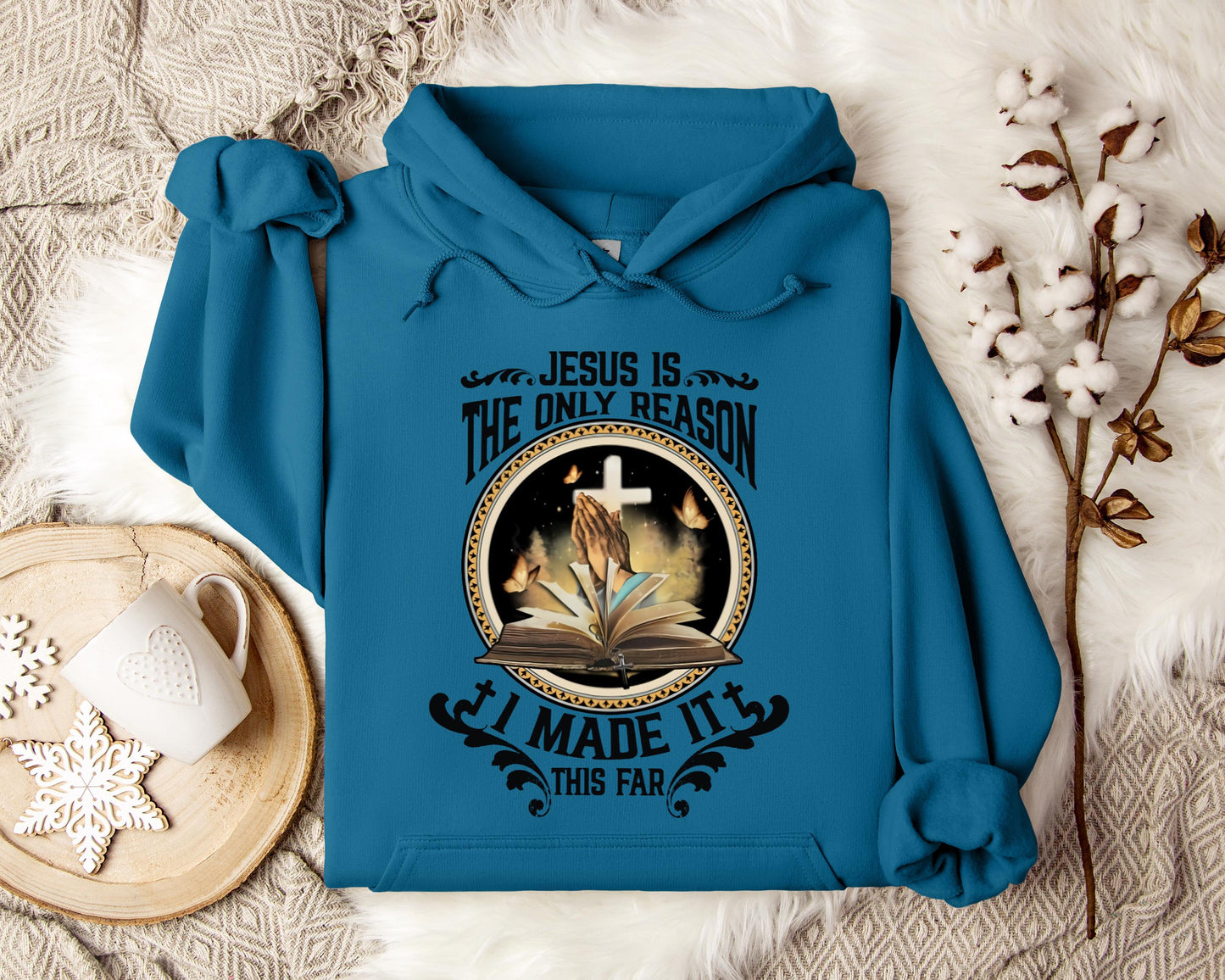 Jesus Is The Only Reason I Made It This Far